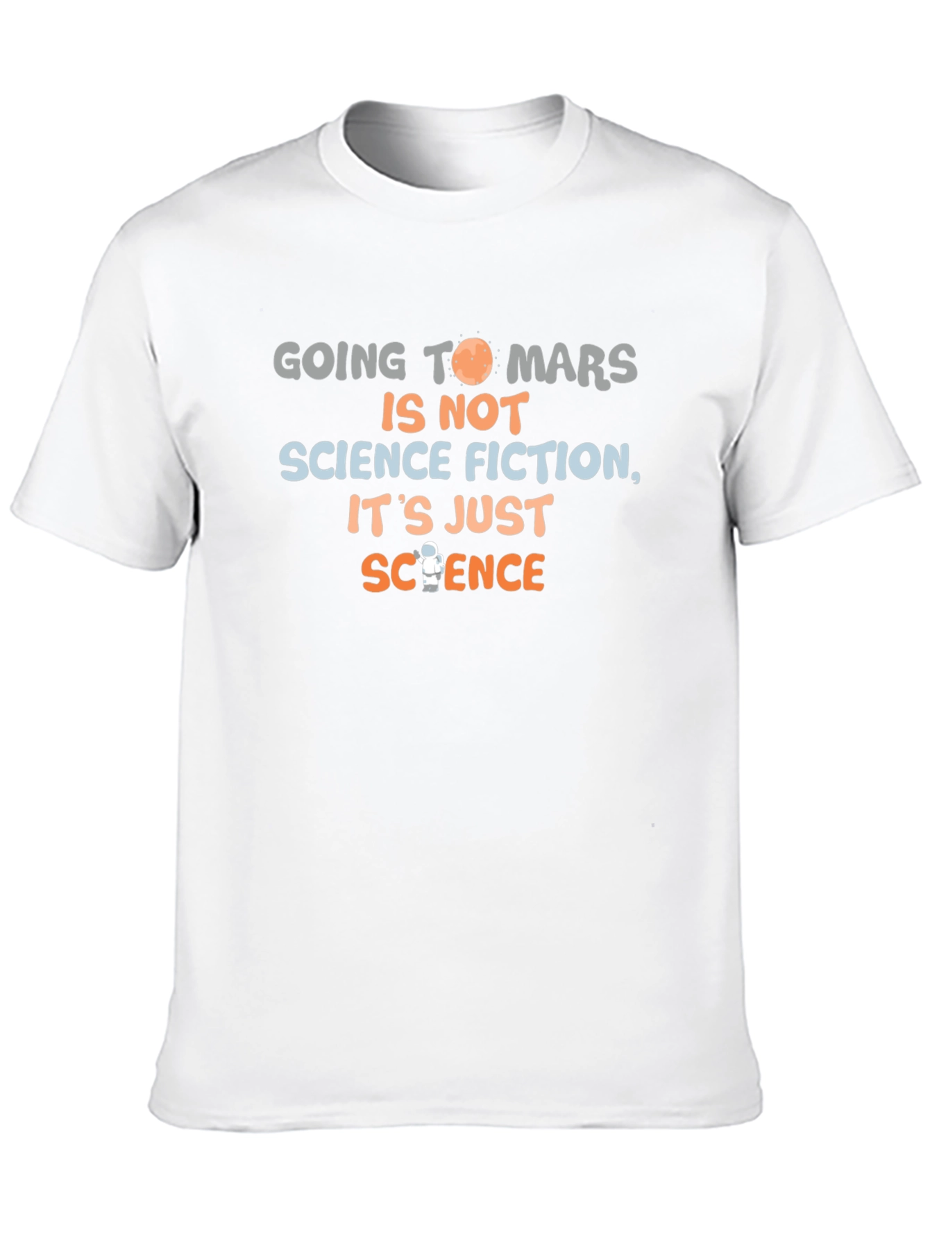 Going To Mars Science T-Shirt