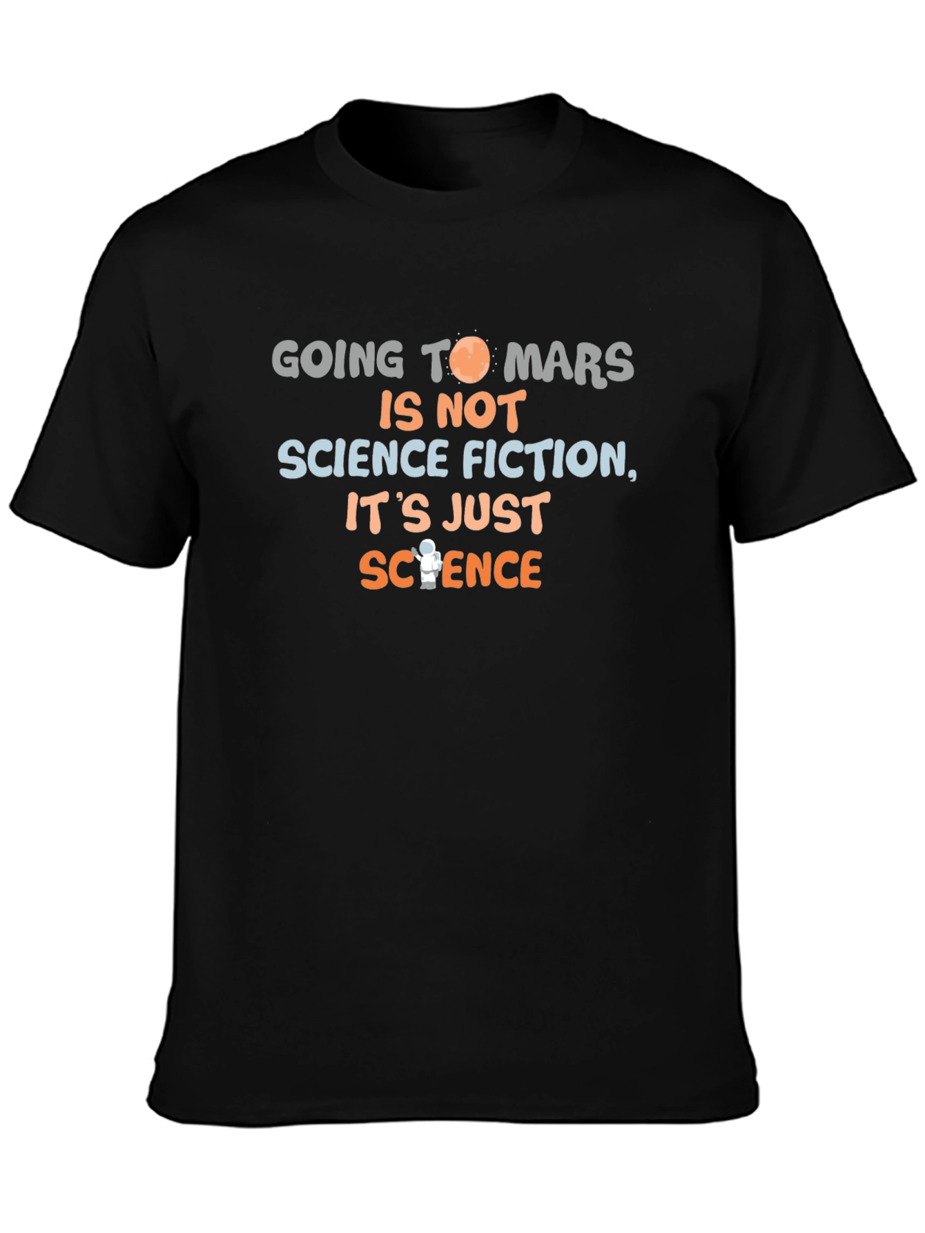 Going To Mars Science T-Shirt