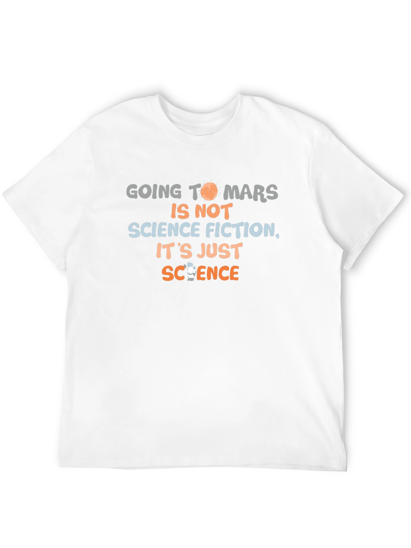 Going To Mars Science T-Shirt