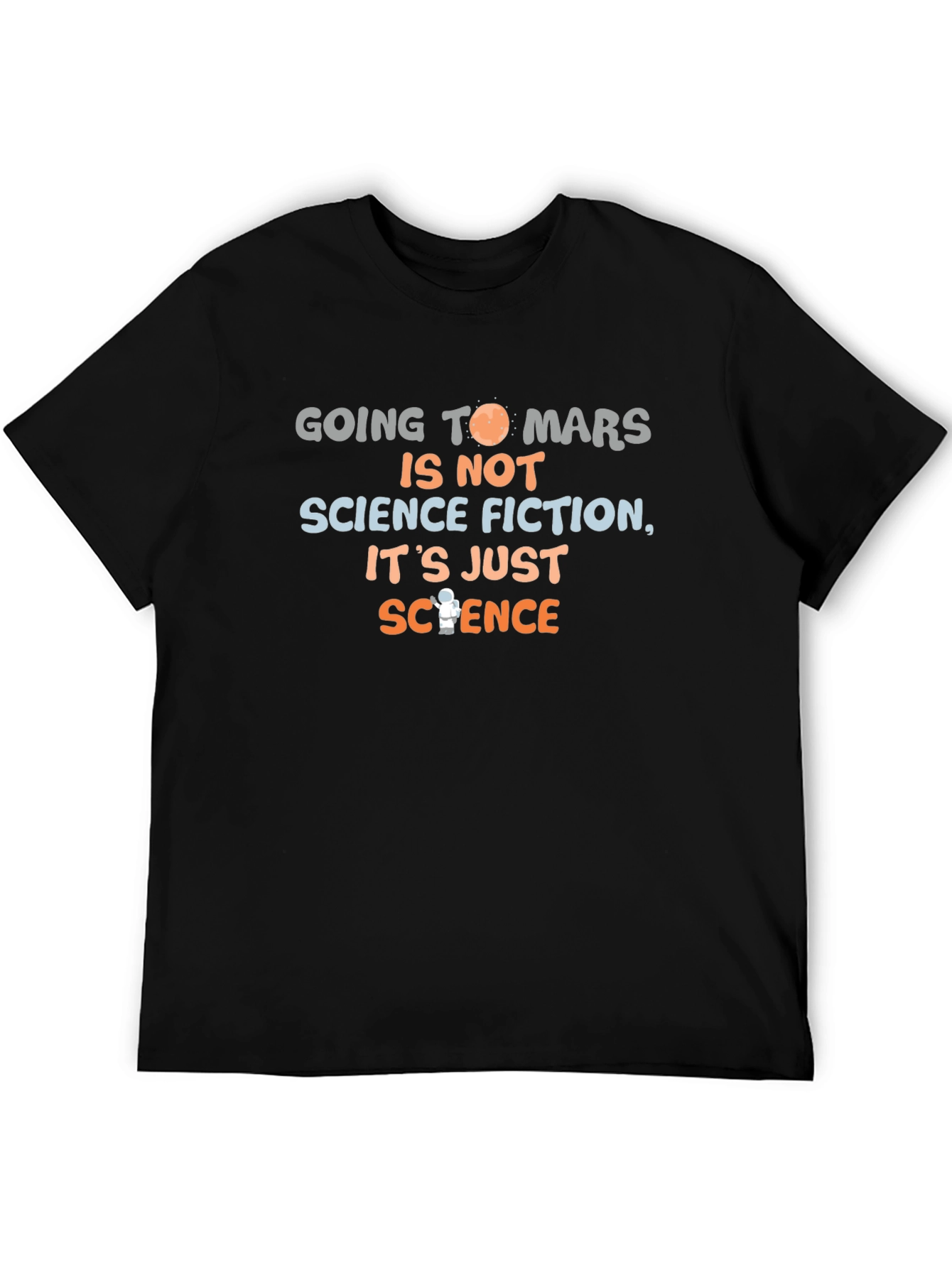 Going To Mars Science T-Shirt