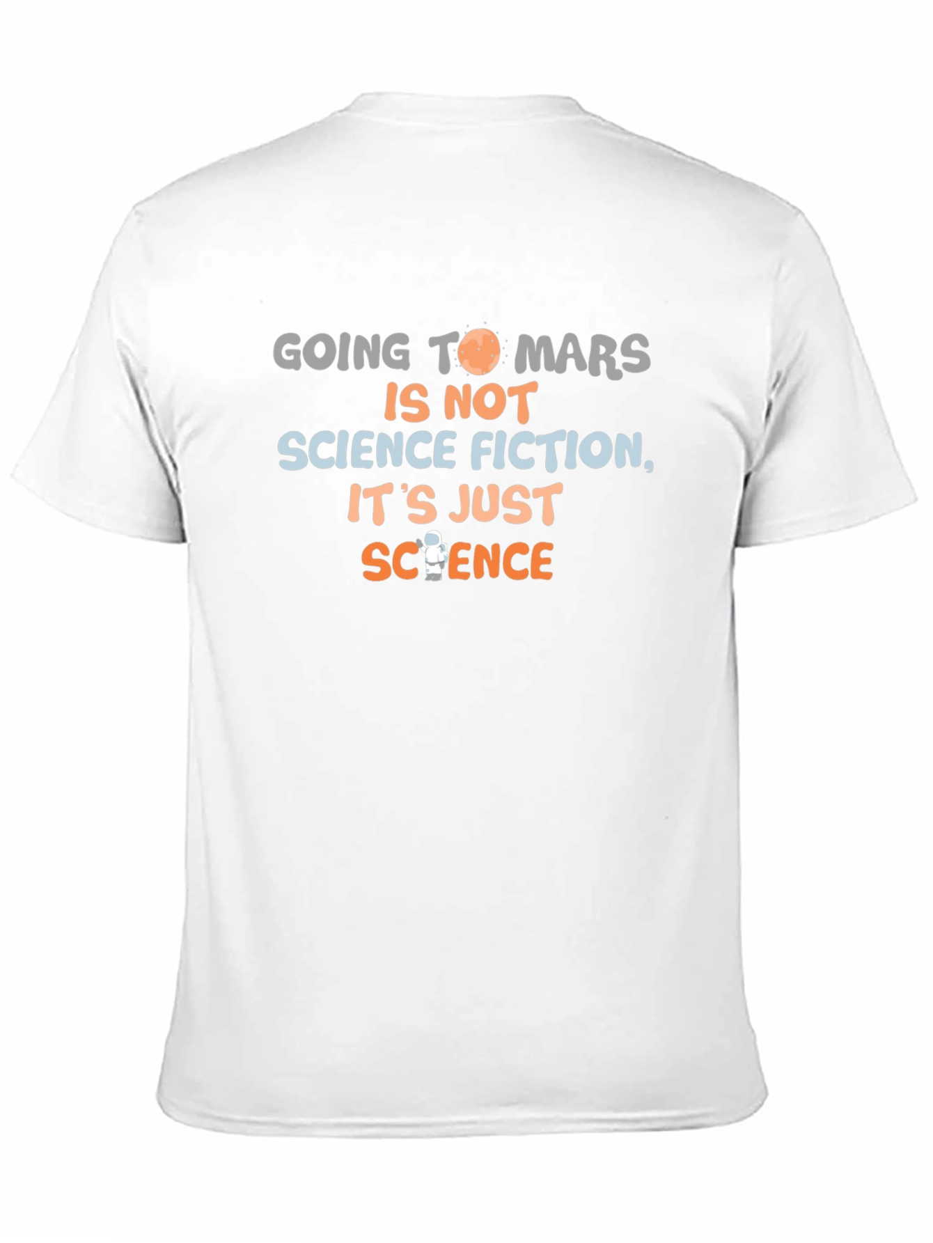 Going To Mars Science T-Shirt