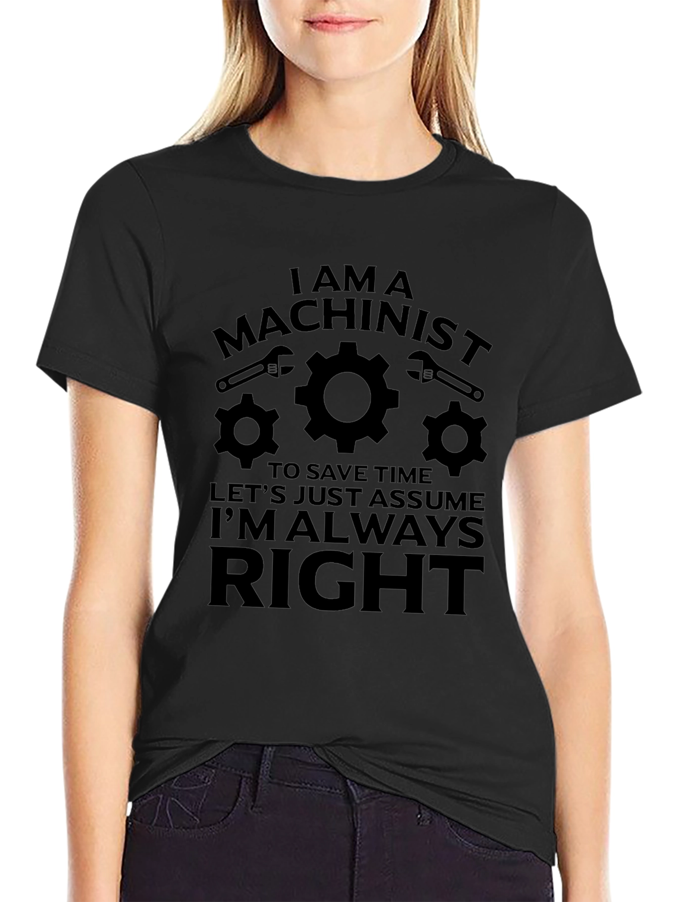I Am A Machinist T-Shirt