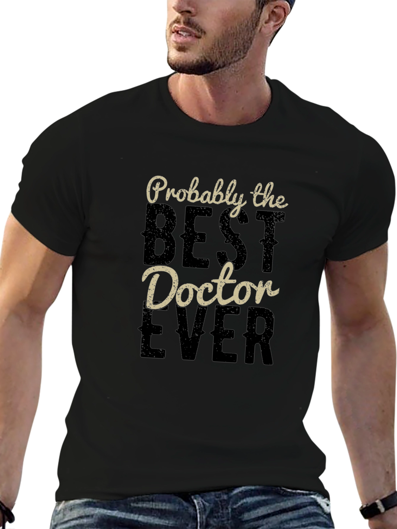 Best Doctor Ever T-Shirt