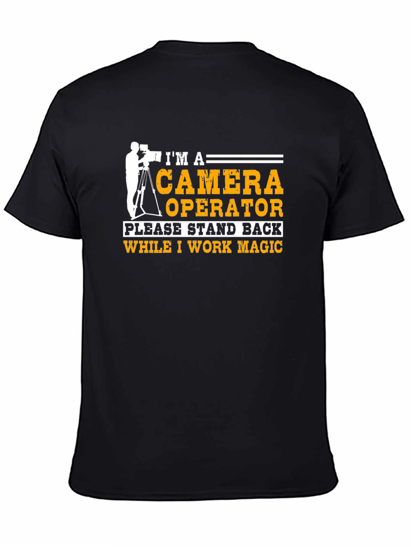 Camera Operator T-Shirt - Work Magic Design