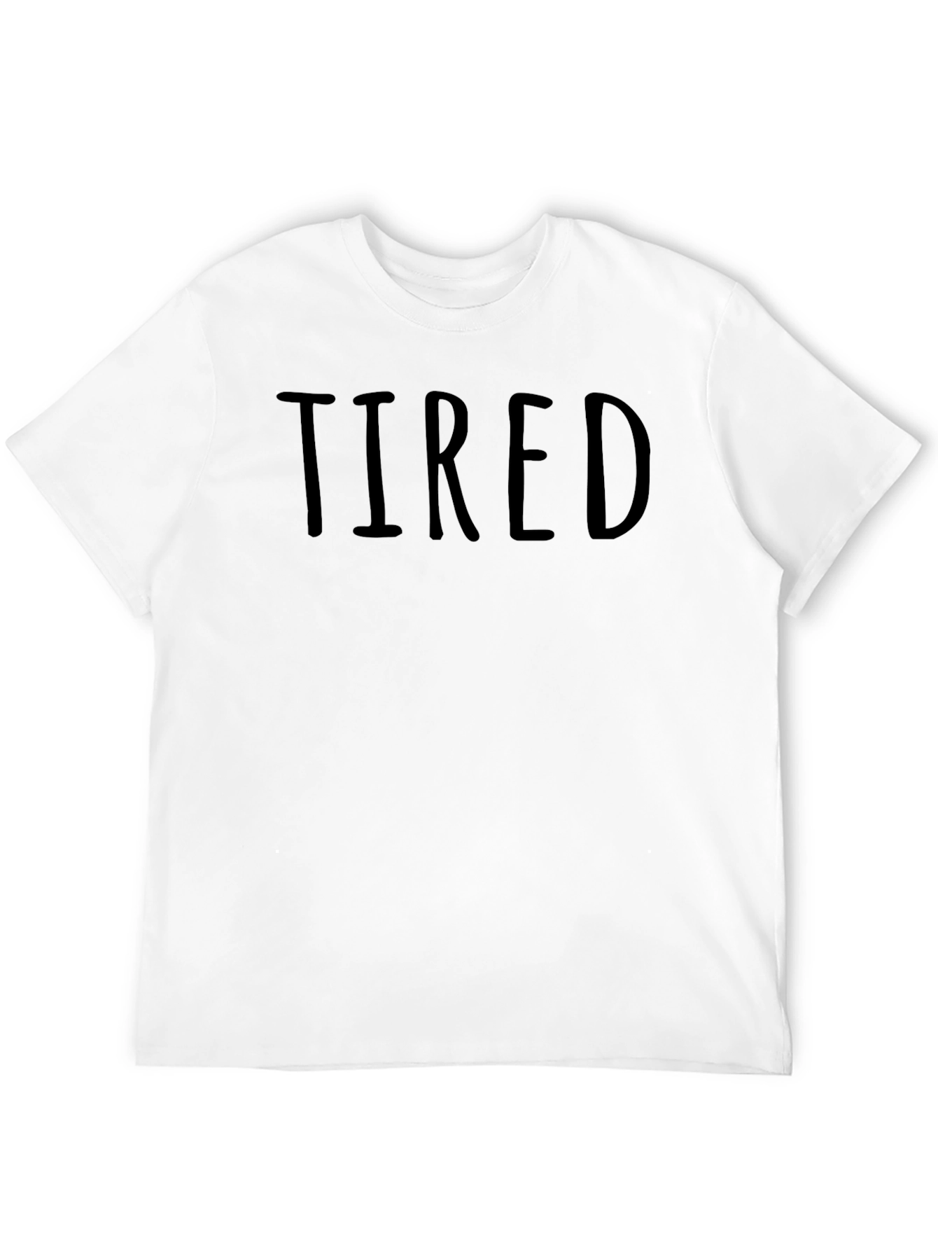 Tired Graphic Tee - Casual Cotton T-Shirt
