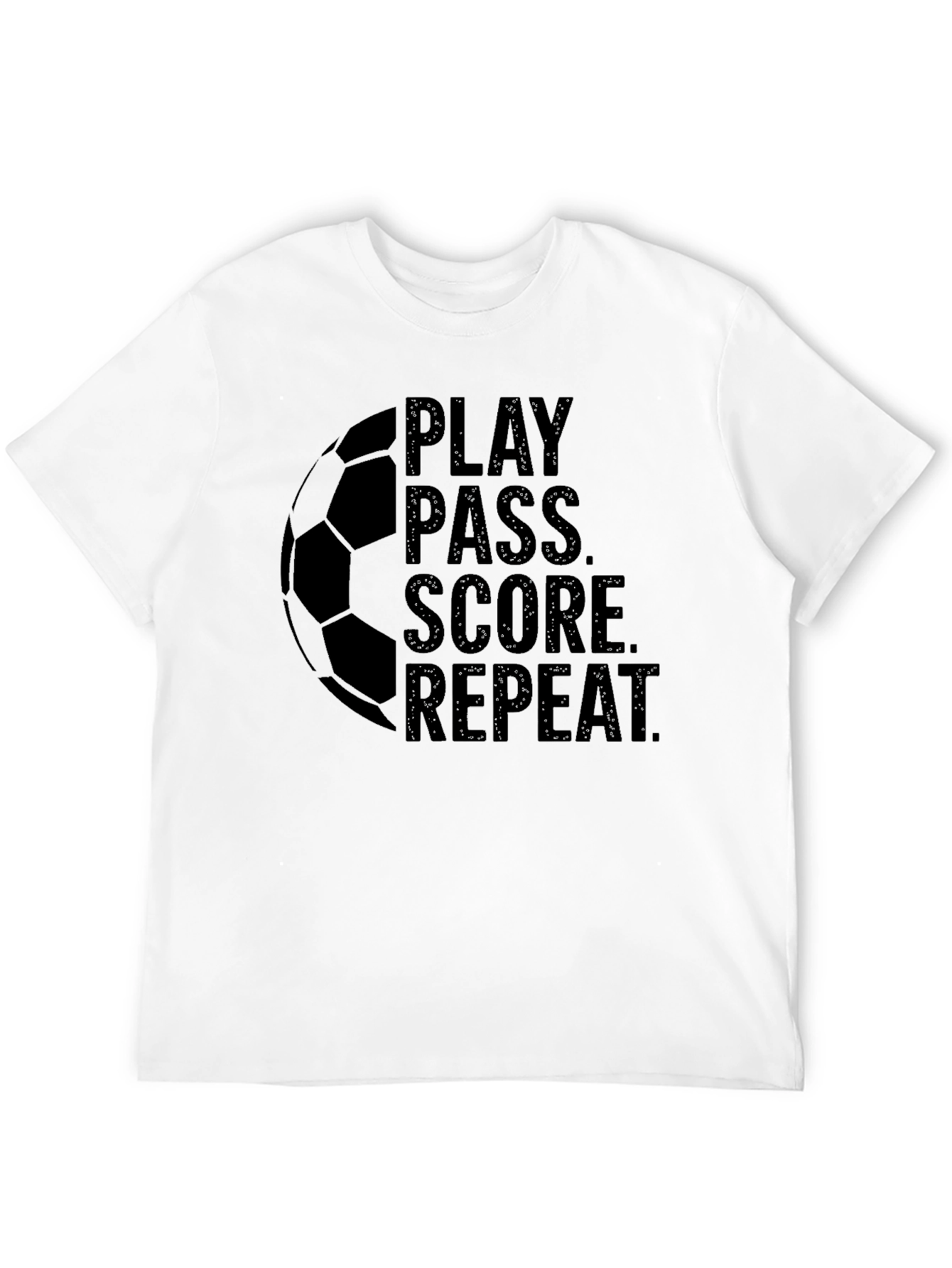 Play Pass Score Repeat Soccer T-Shirt