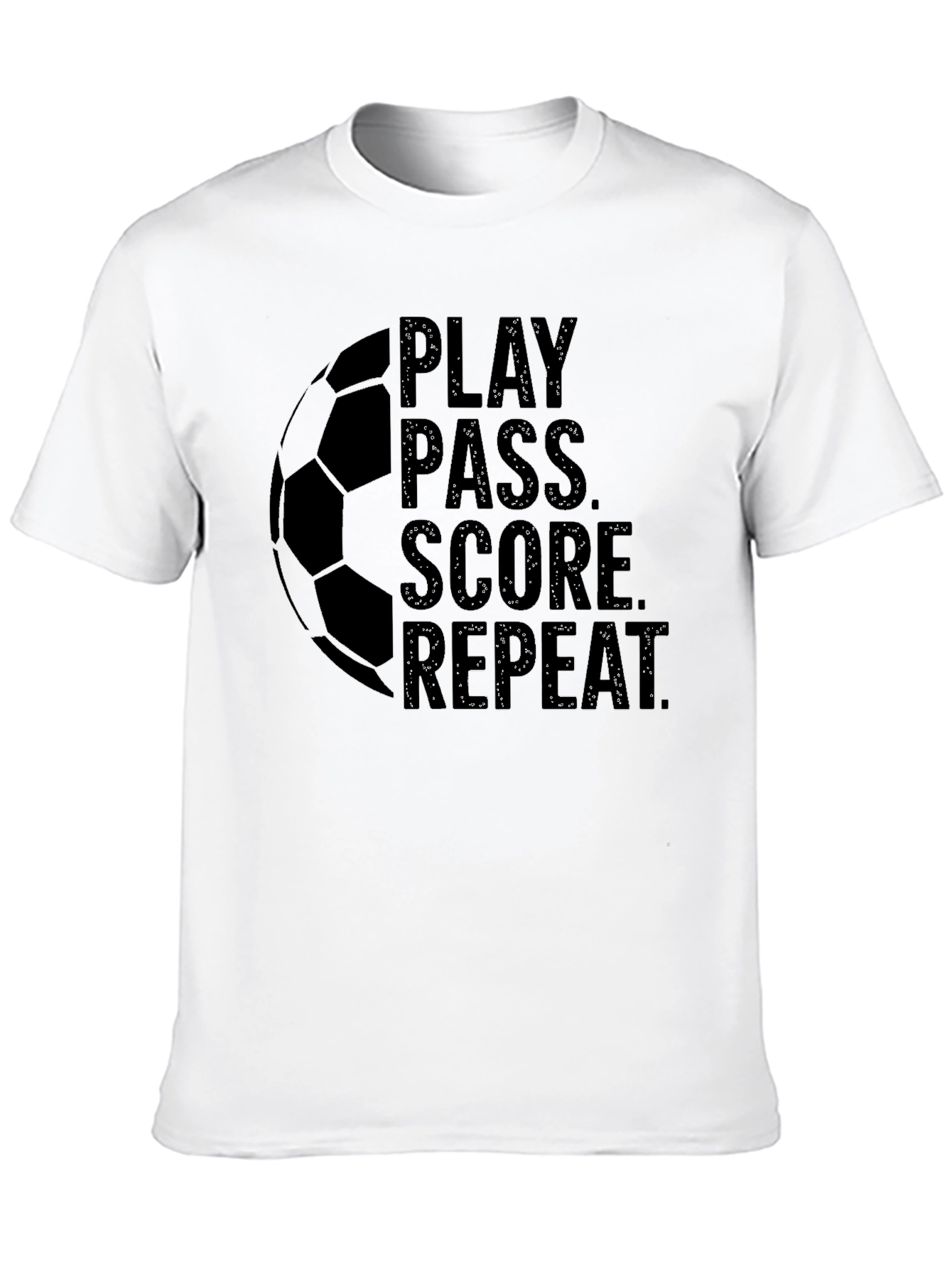 Play Pass Score Repeat Soccer T-Shirt