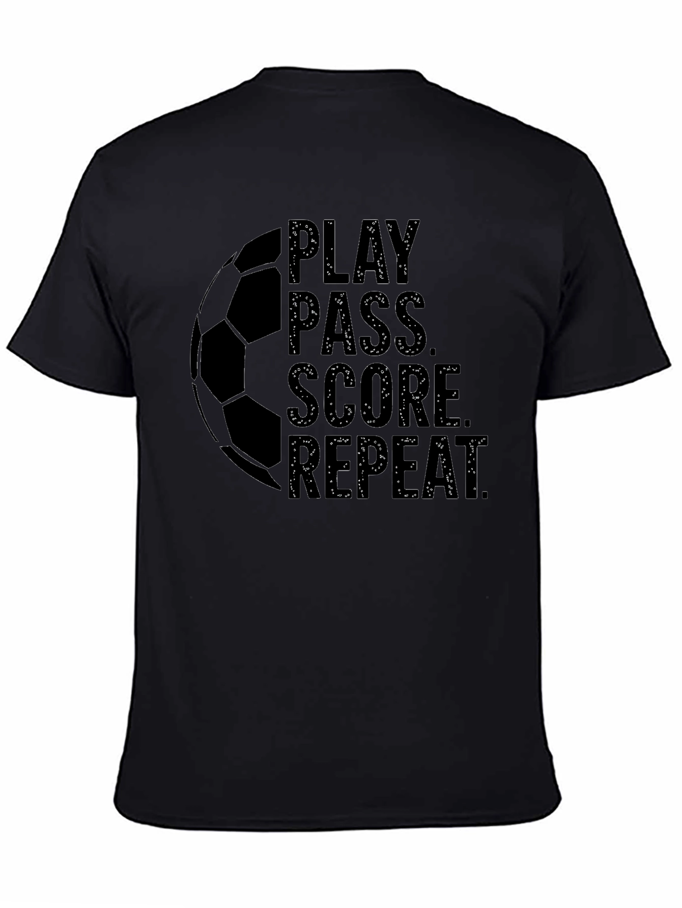 Play Pass Score Repeat Soccer T-Shirt