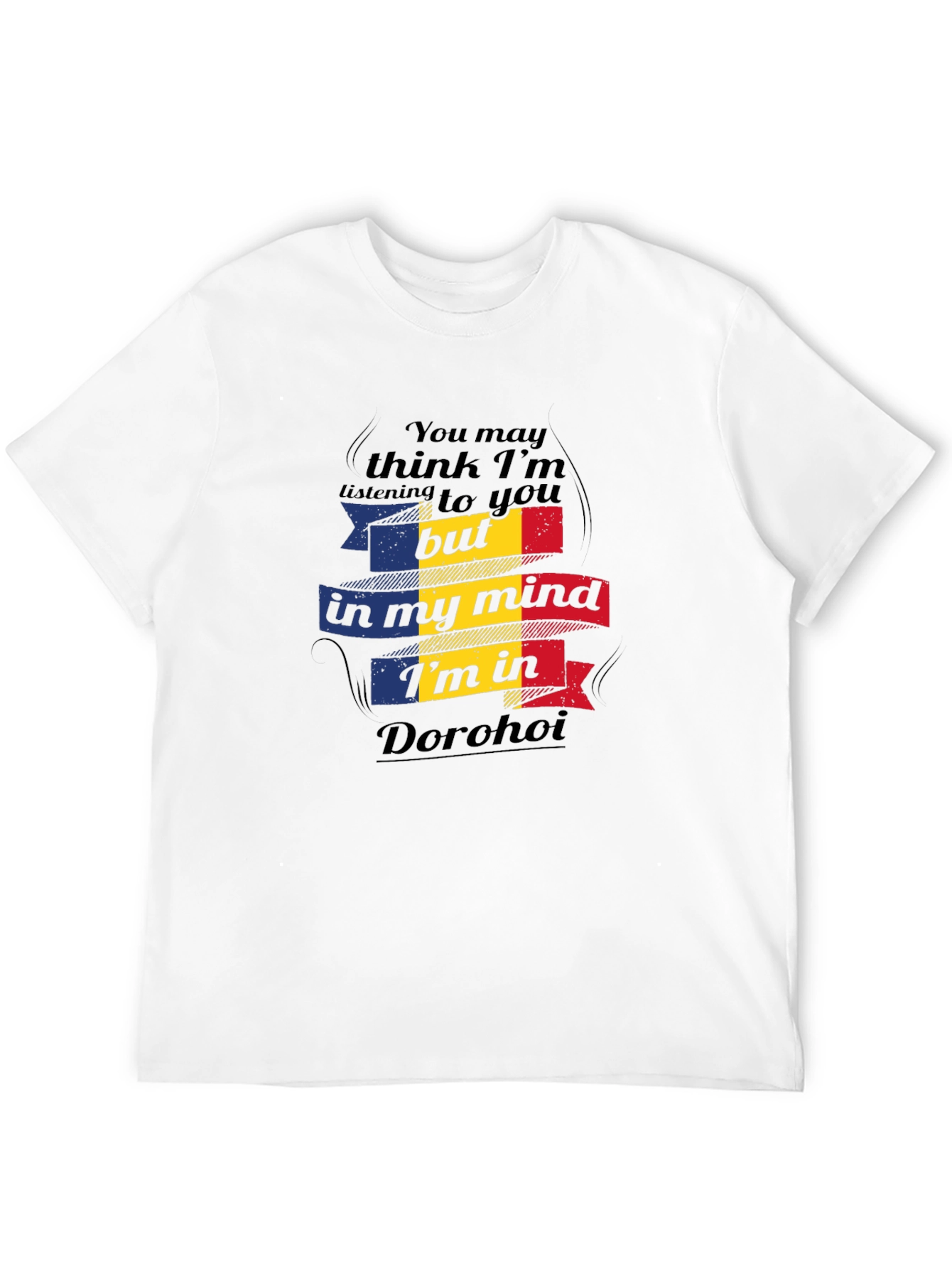 Romania Dorohoi Mind T-Shirt