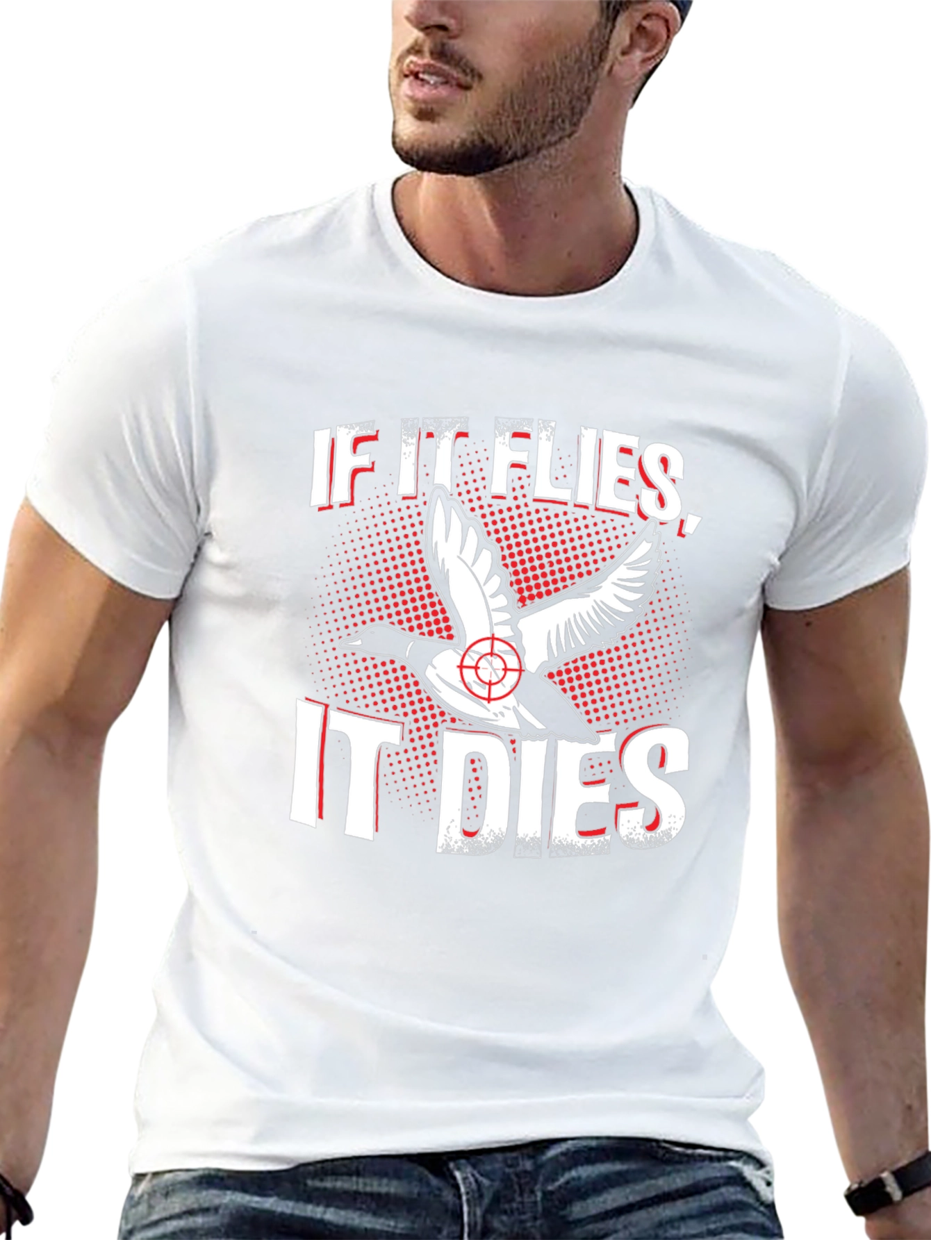 If It Flies It Dies Hunting T-Shirt