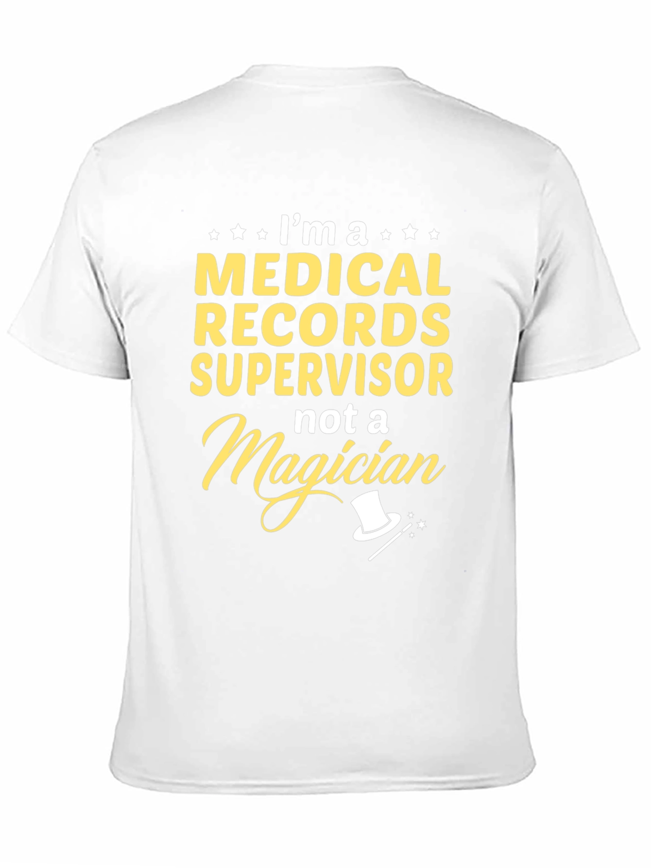 Medical Records Supervisor T-Shirt