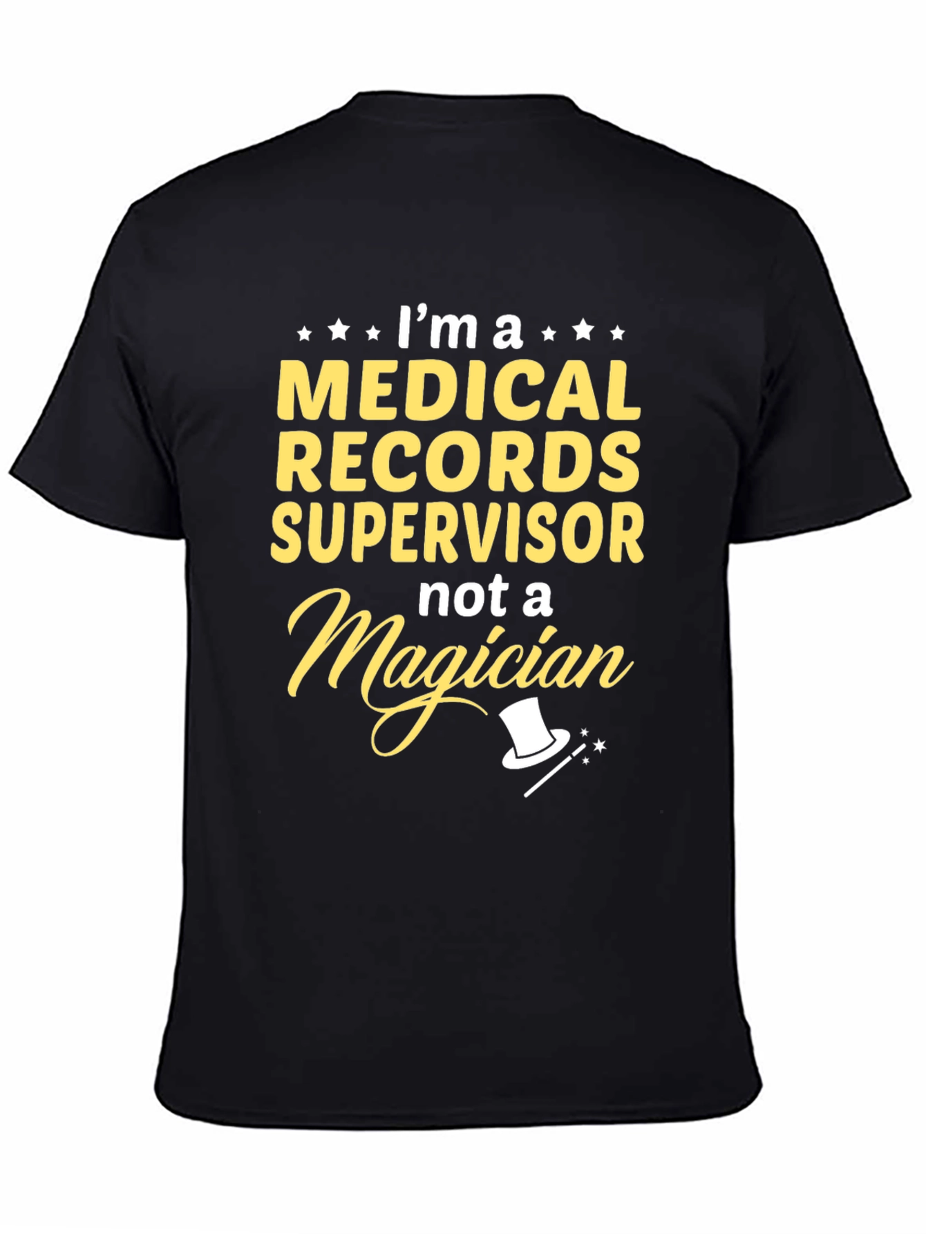 Medical Records Supervisor T-Shirt