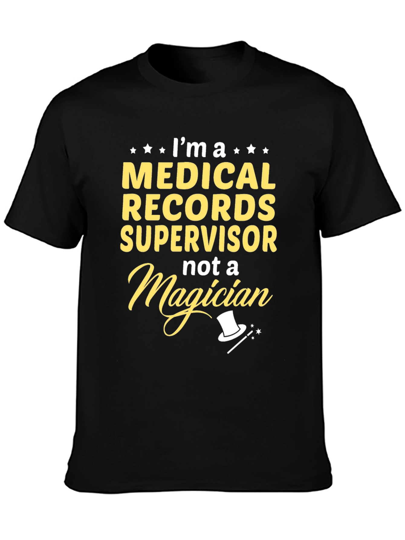 Medical Records Supervisor T-Shirt