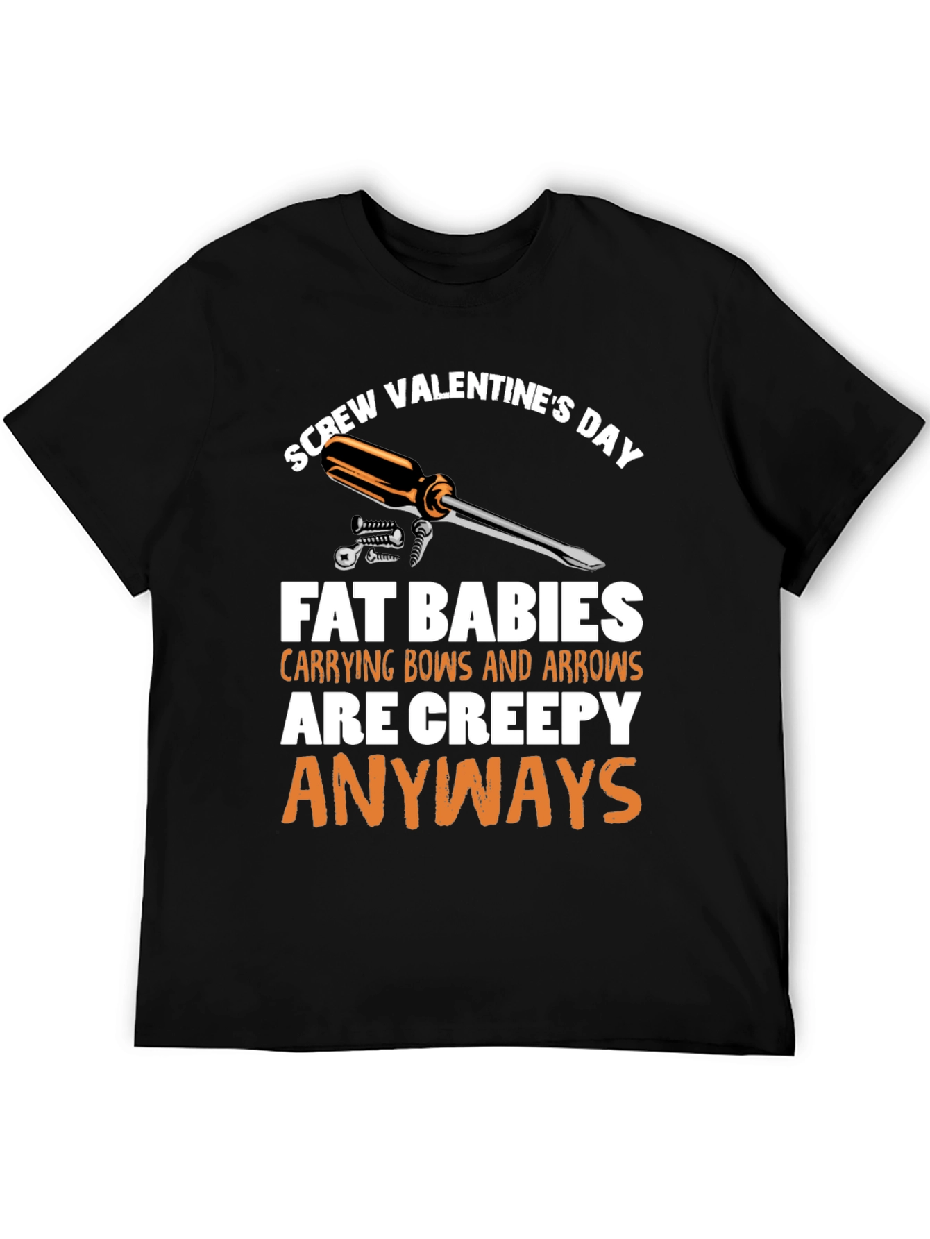 Screw Valentines Day T-Shirt - Funny Anti-Romance Tee