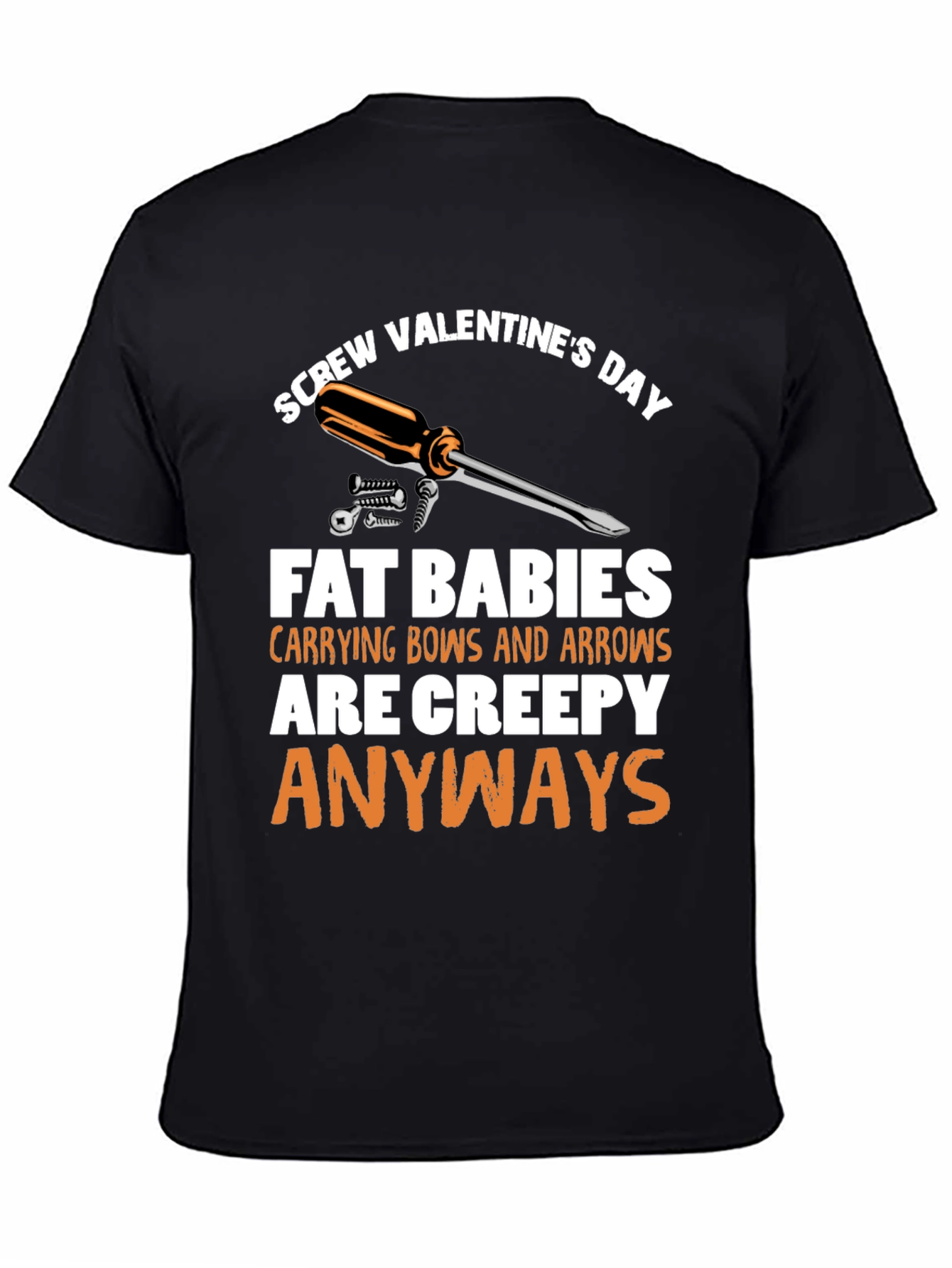 Screw Valentines Day T-Shirt - Funny Anti-Romance Tee
