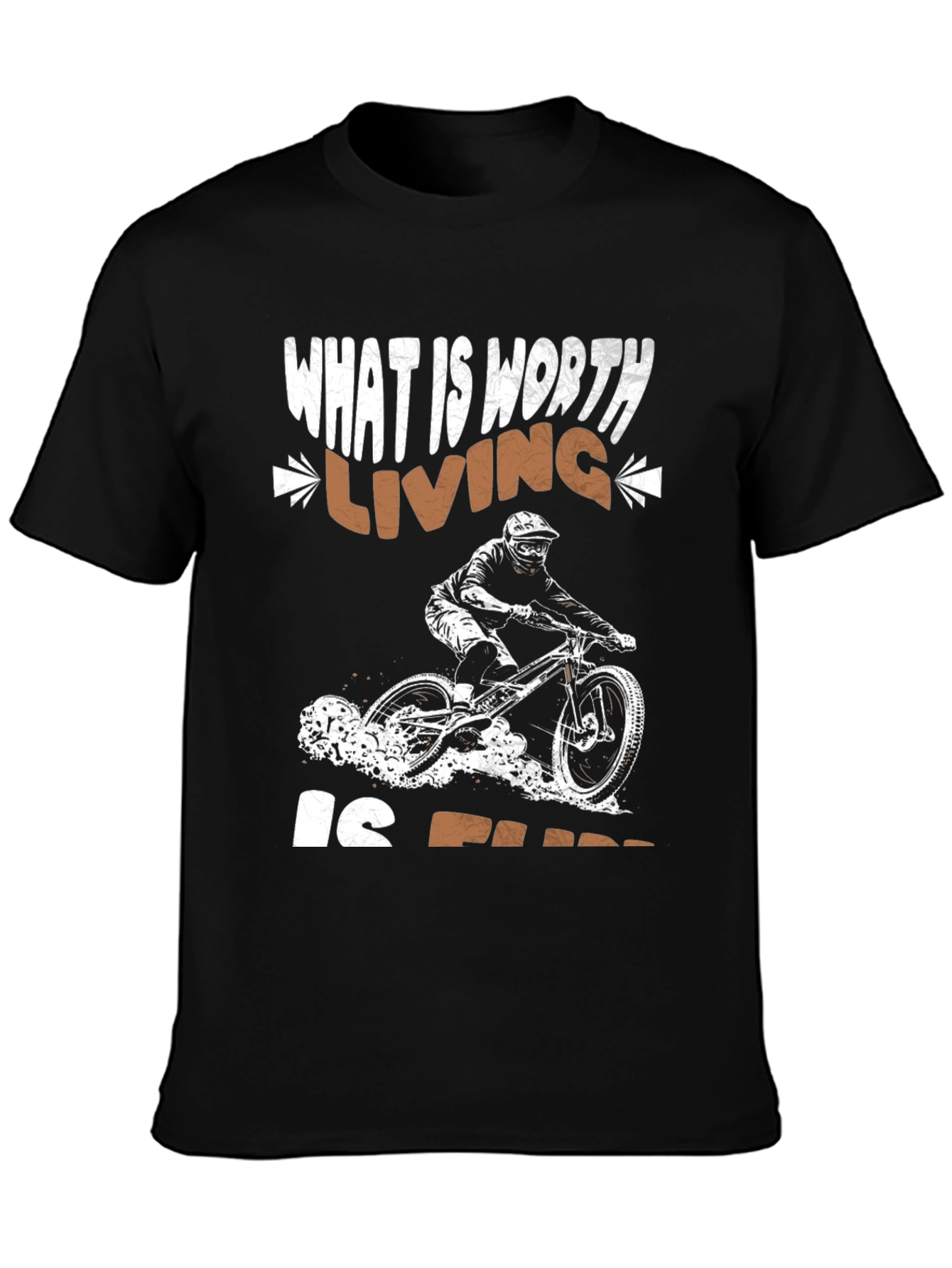 Mountain Bike T-Shirt - Worth Living is Free