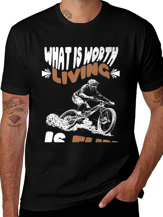 Mountain Bike T-Shirt - Worth Living is Free