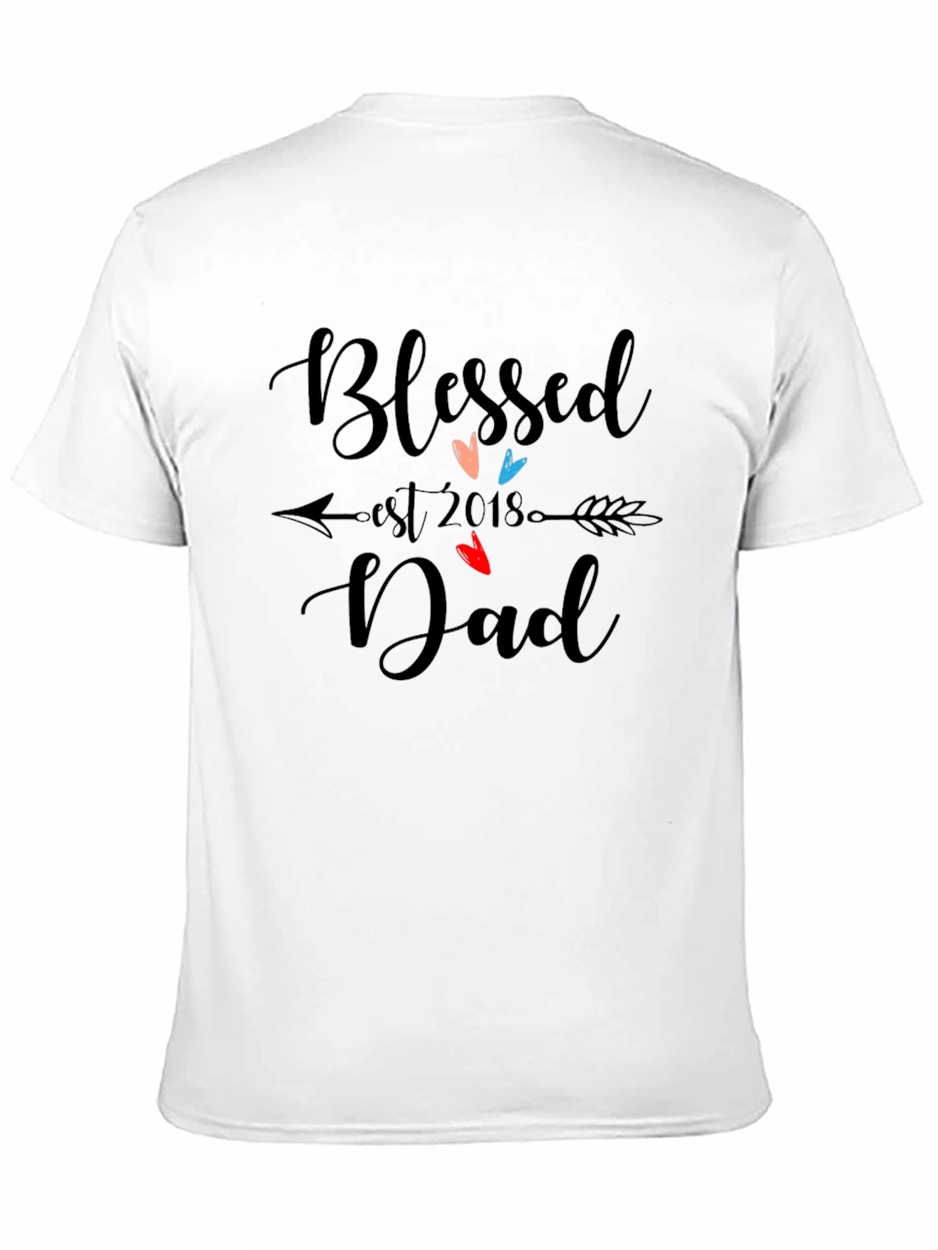 Blessed Dad Est. 2018 T-Shirt