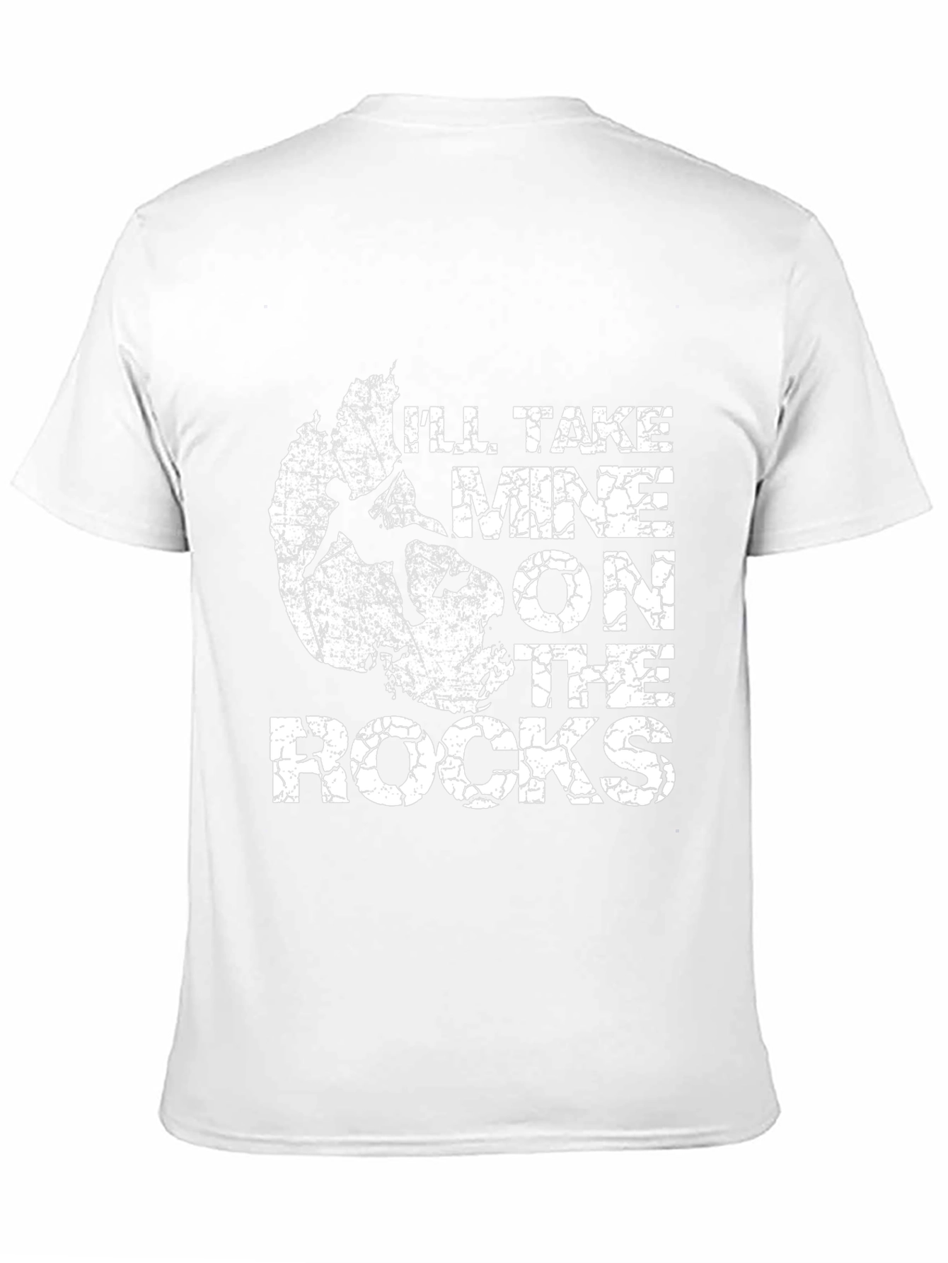 Ill Take Mine On The Rocks Climbing T-Shirt