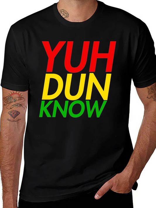 Yuh Dun Know T-Shirt - Rasta Colors Jamaican Pride Tee