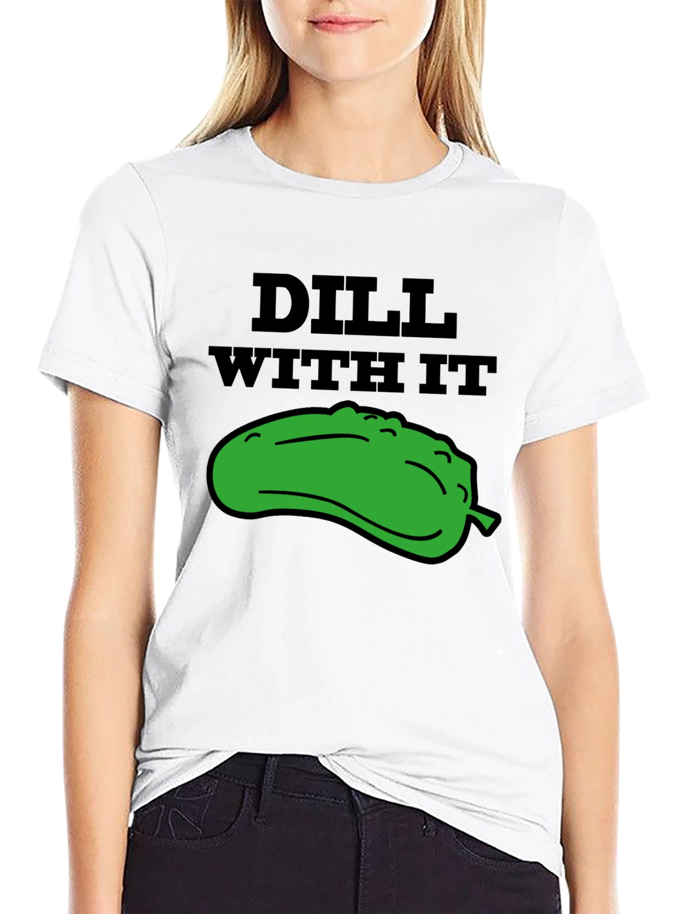 Dill With It Funny Graphic Tee - Black T-Shirt