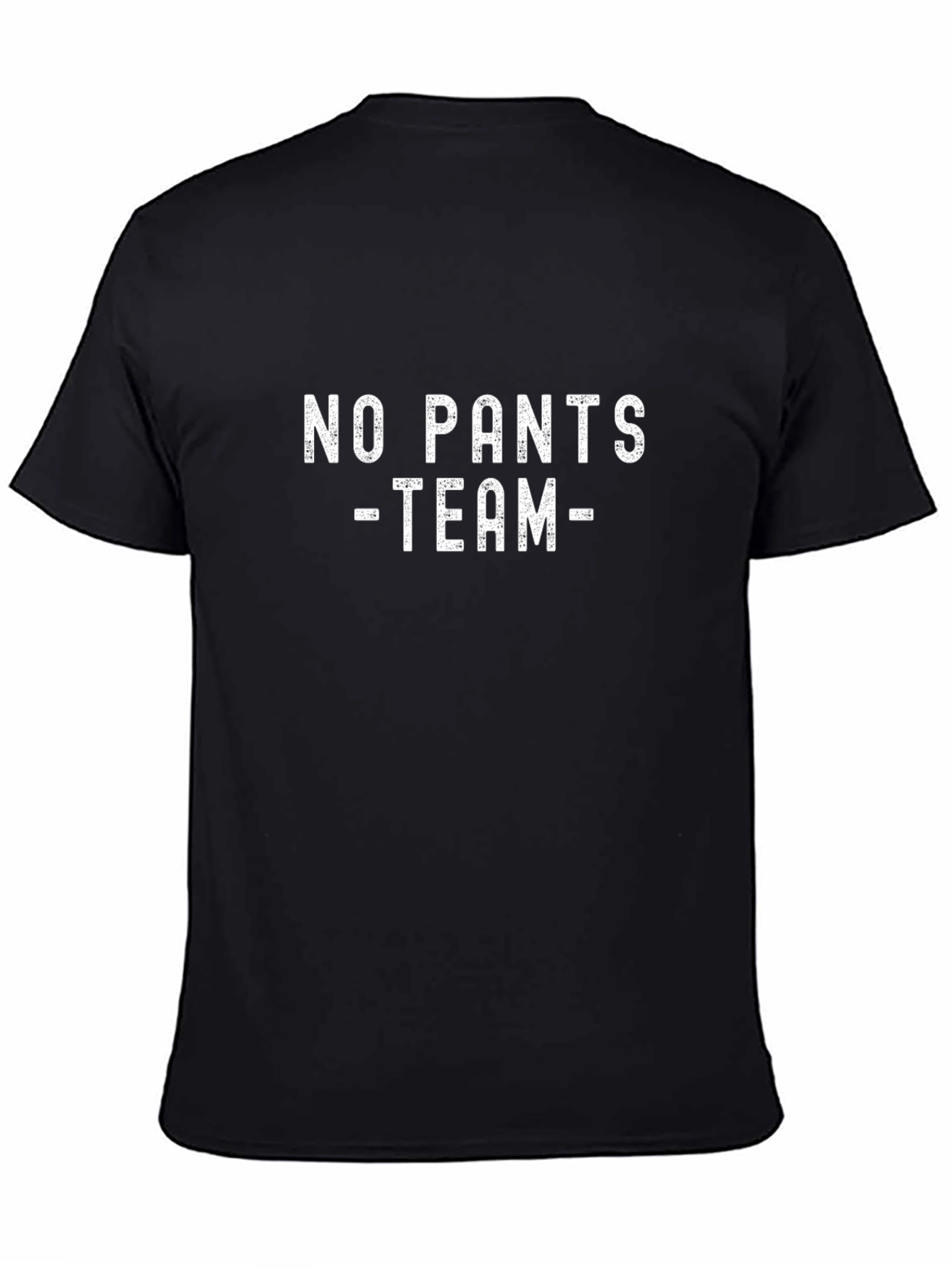 No Pants Team Graphic Tee - Funny Slogan T-Shirt