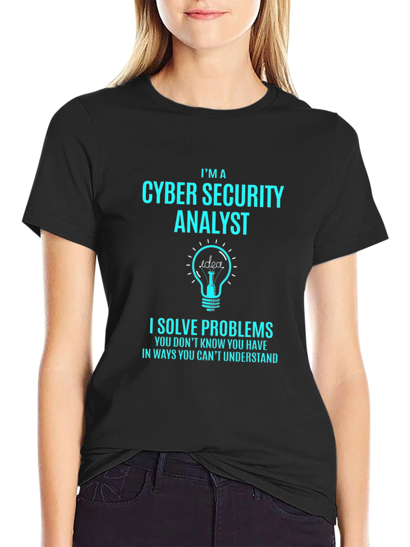 Cyber Security Analyst T-Shirt - Solve Problems Tee