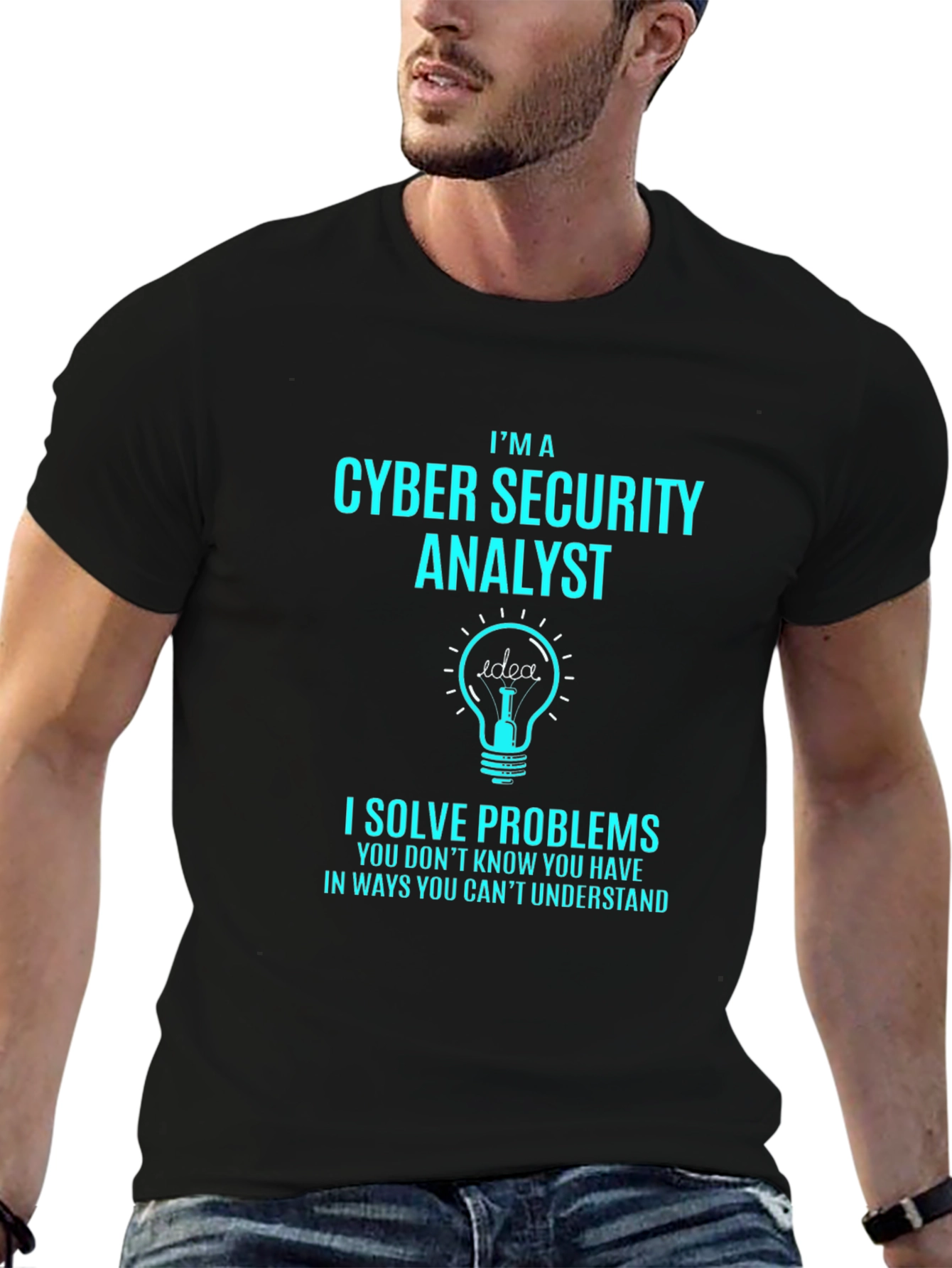 Cyber Security Analyst T-Shirt - Solve Problems Tee