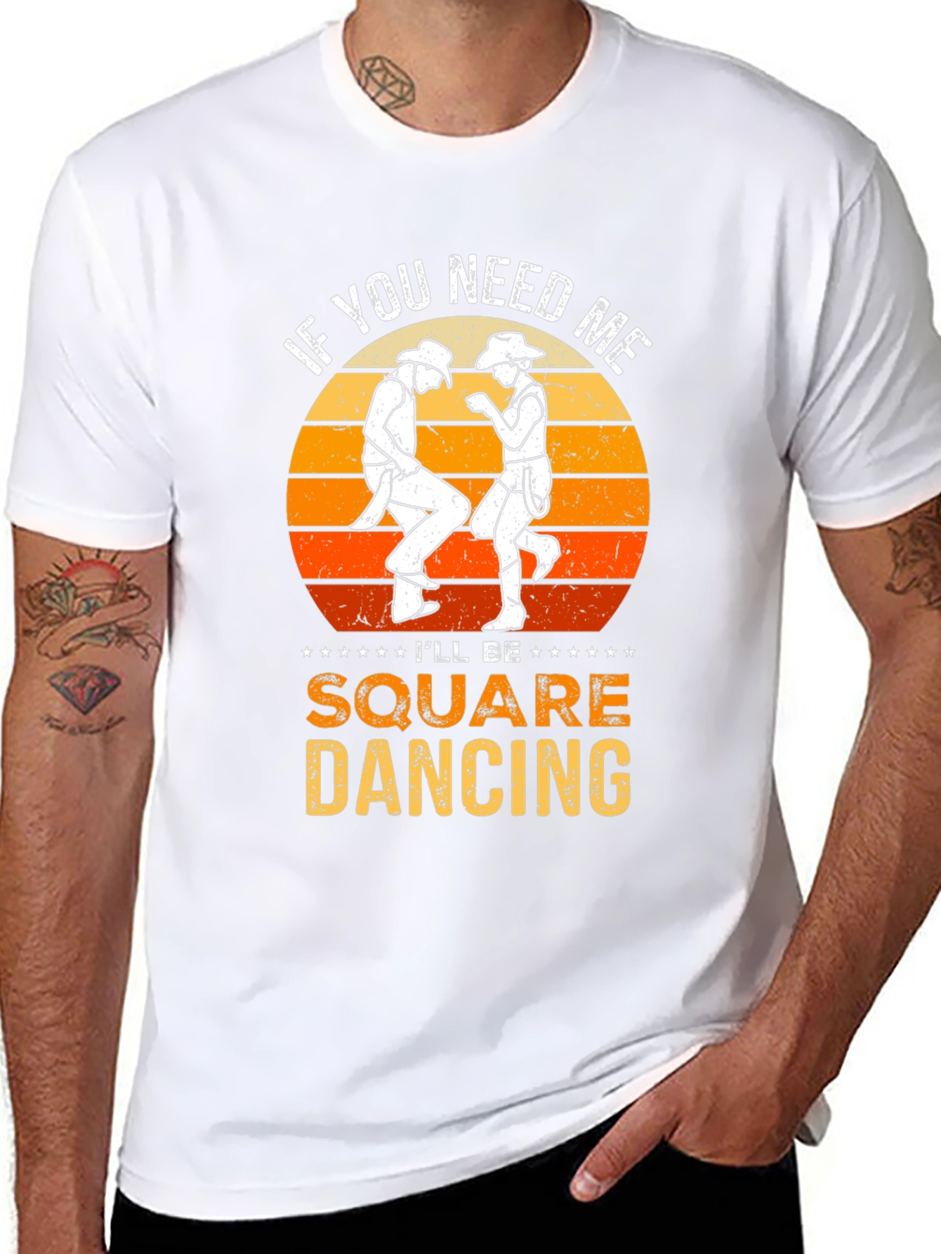 Square Dancing T-Shirt: If You Need Me...