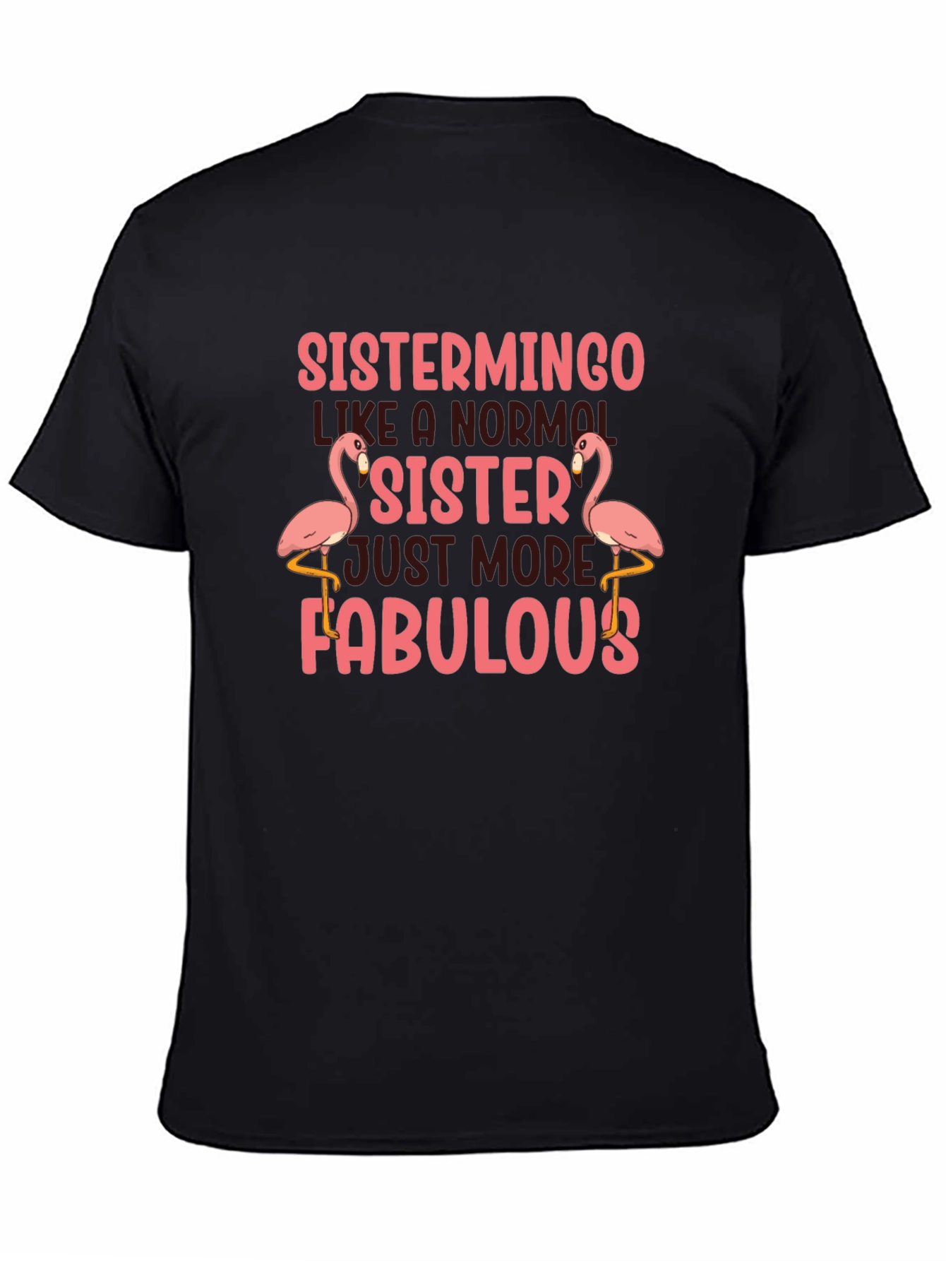Sistermingo Fabulous Sister Graphic Tee