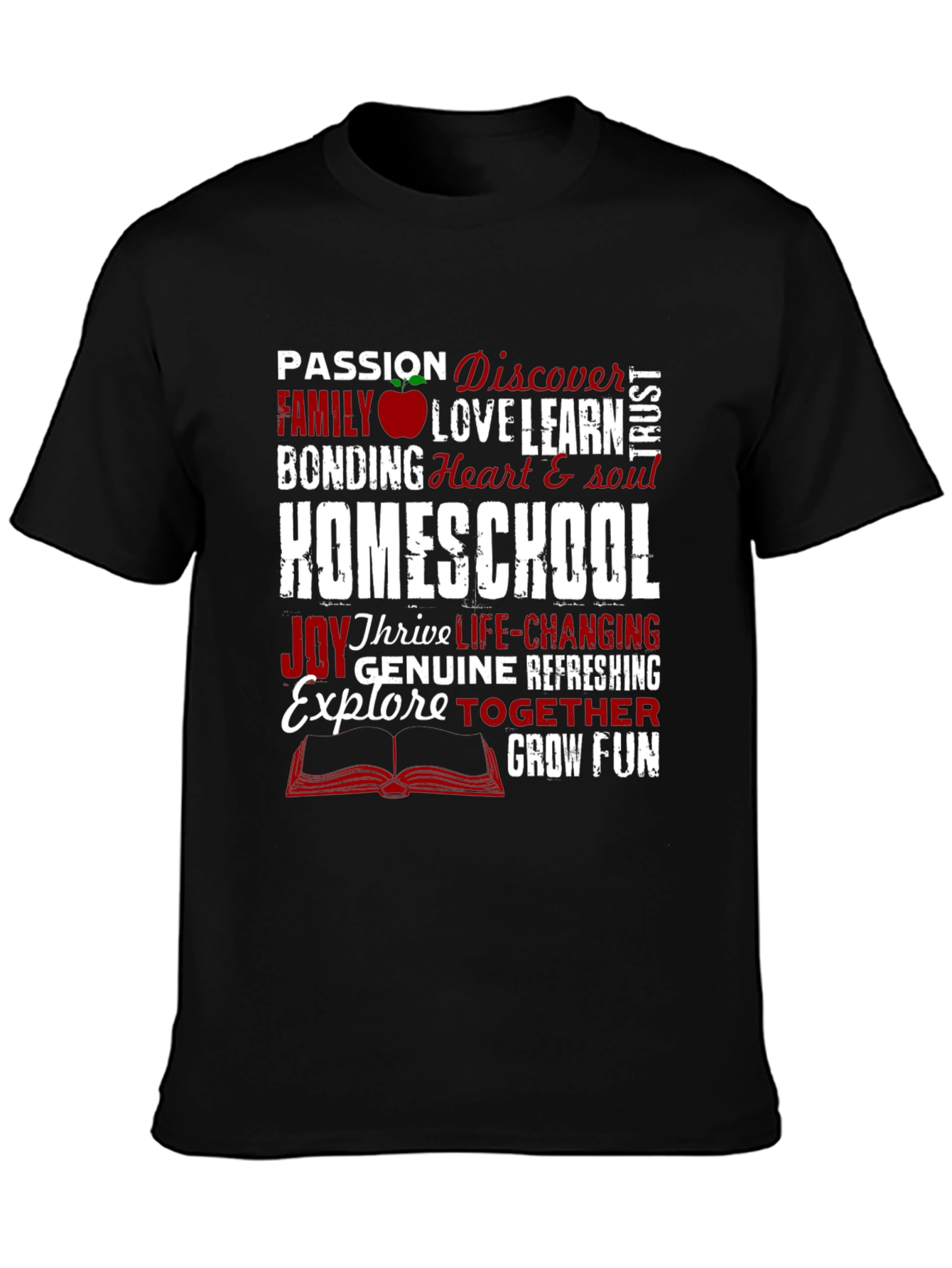Homeschool Word Art T-Shirt: Passion Family Learning