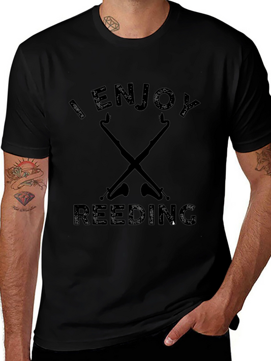 I Enjoy Reeding T-Shirt - Funny Oboe Reedist Tee
