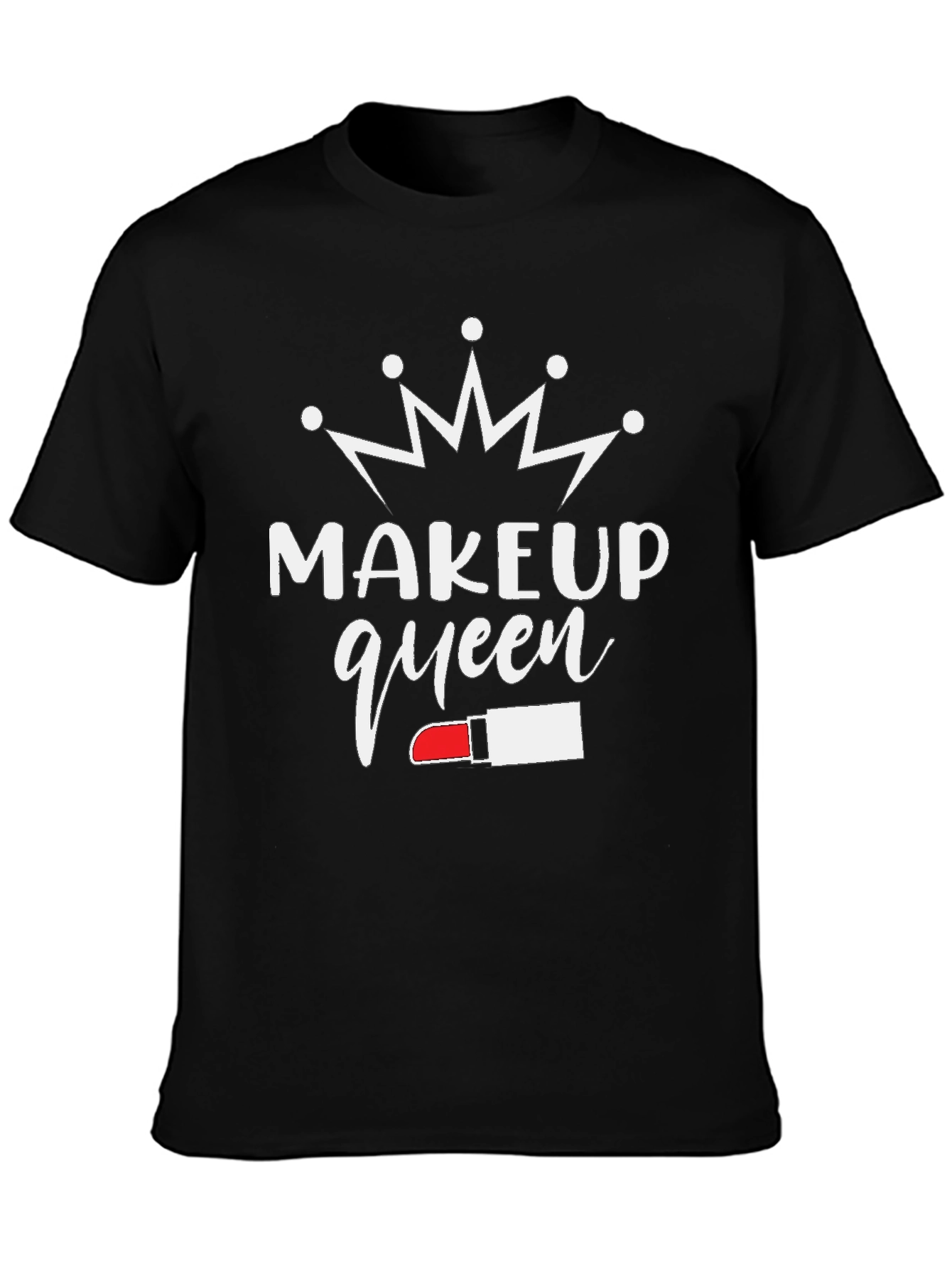 Makeup Queen T-Shirt - Stylish Graphic Tee
