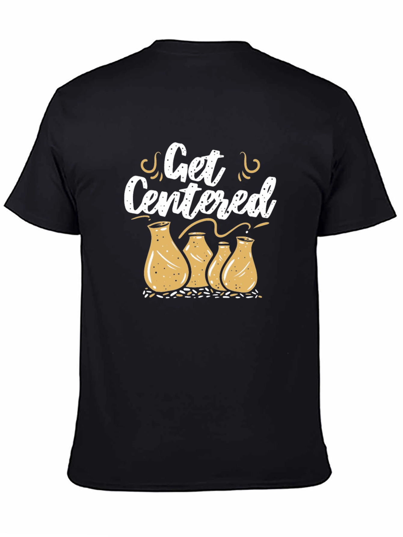 Get Centered Pottery T-Shirt