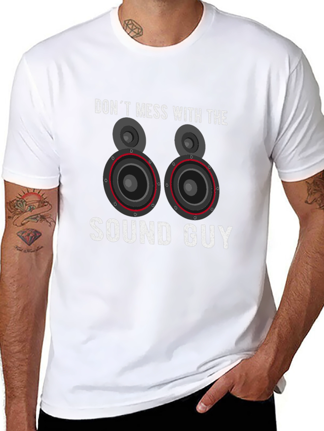 Dont Mess With The Sound Guy T-Shirt