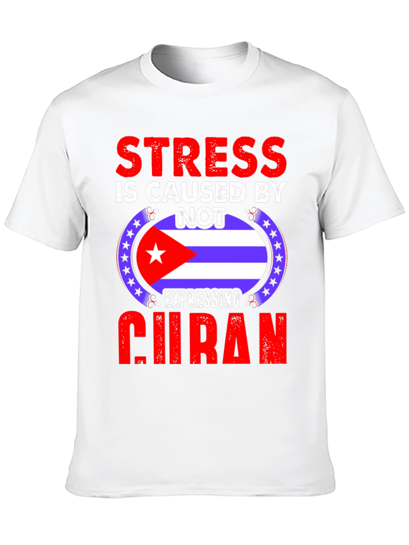 Cuban Pride T-Shirt - Stress Relief