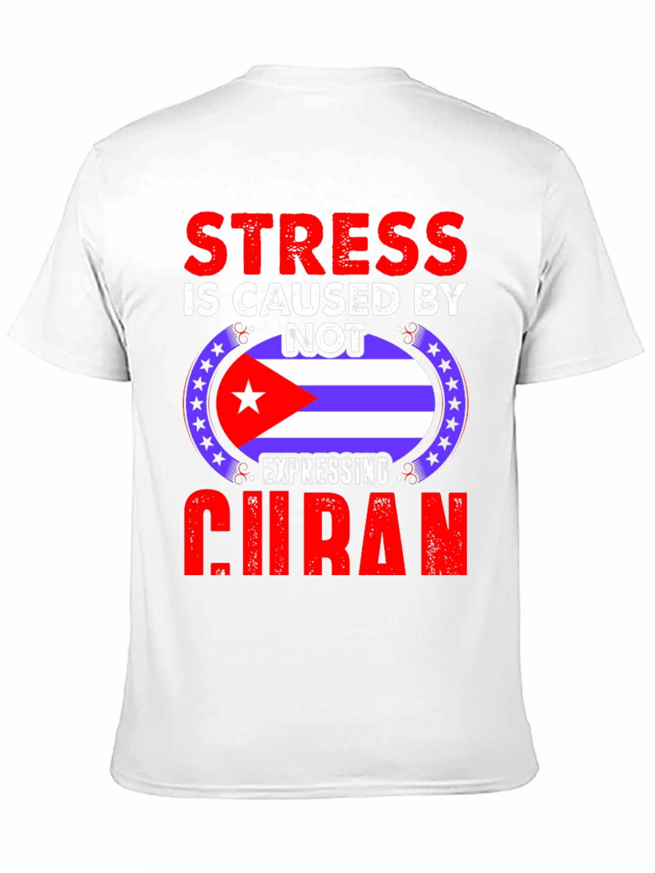 Cuban Pride T-Shirt - Stress Relief
