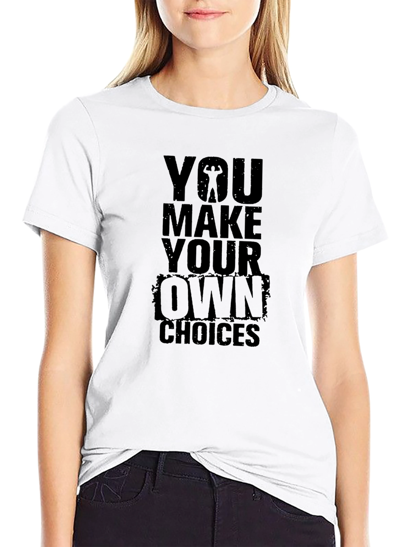 Motivational Black T-Shirt: Make Your Own Choices