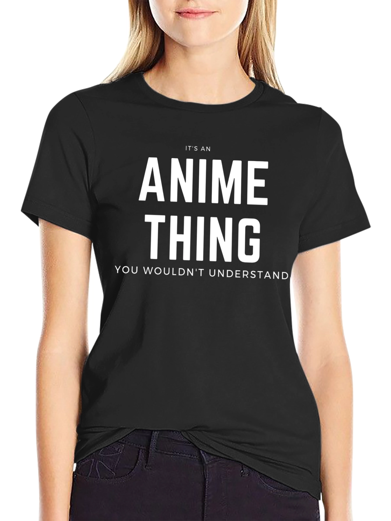 Its An Anime Thing - Graphic T-Shirt