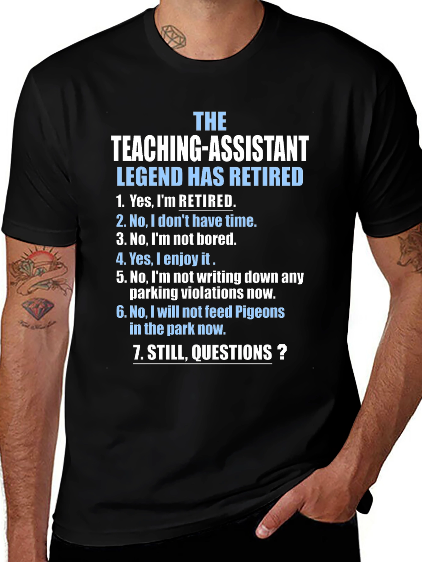 Retired Teaching Assistant Legend T-Shirt
