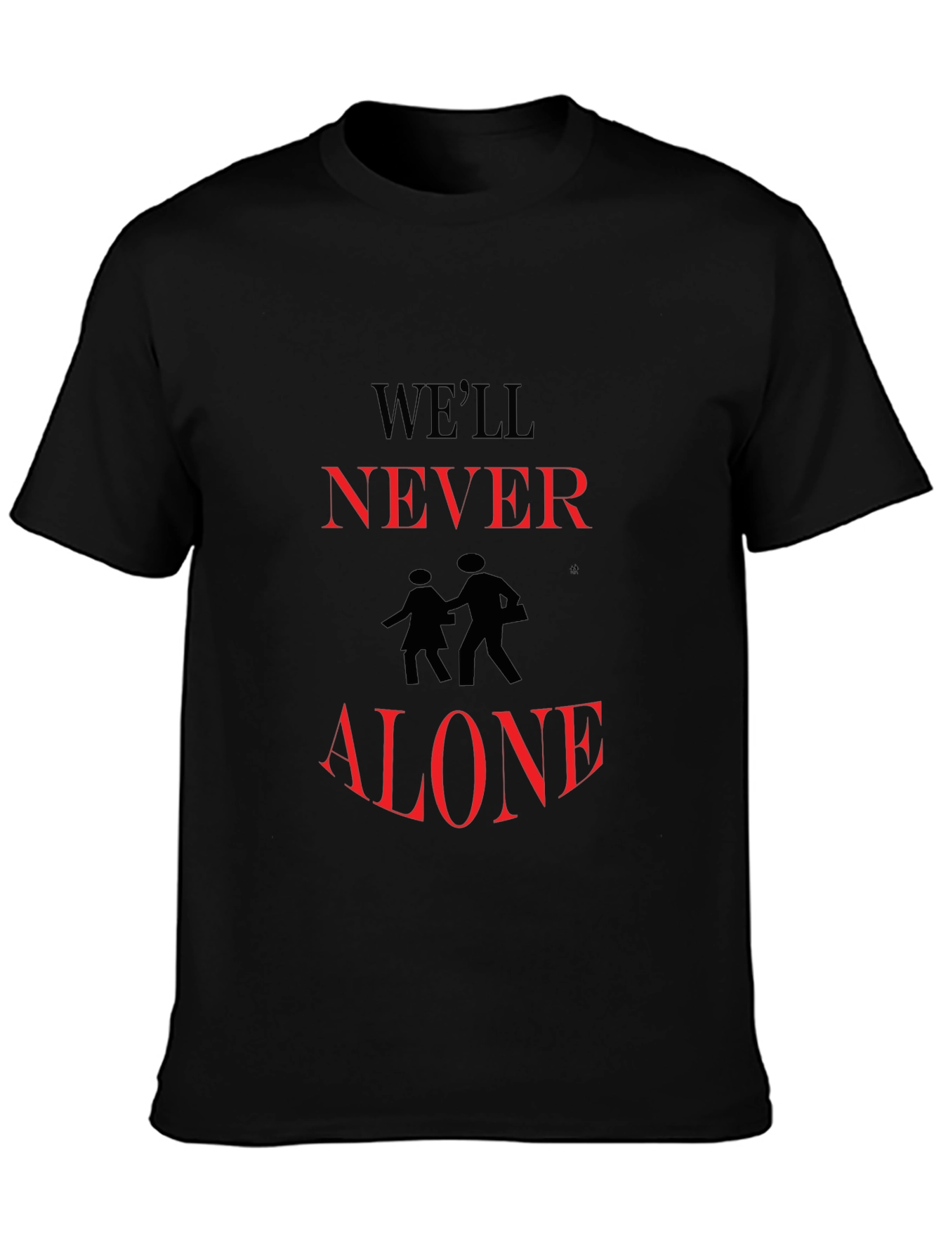 Well Never Walk Alone Graphic Tee