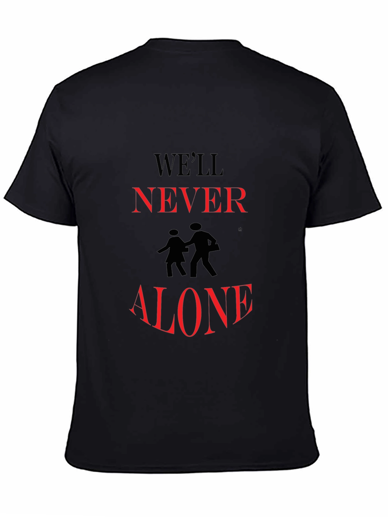 Well Never Walk Alone Graphic Tee