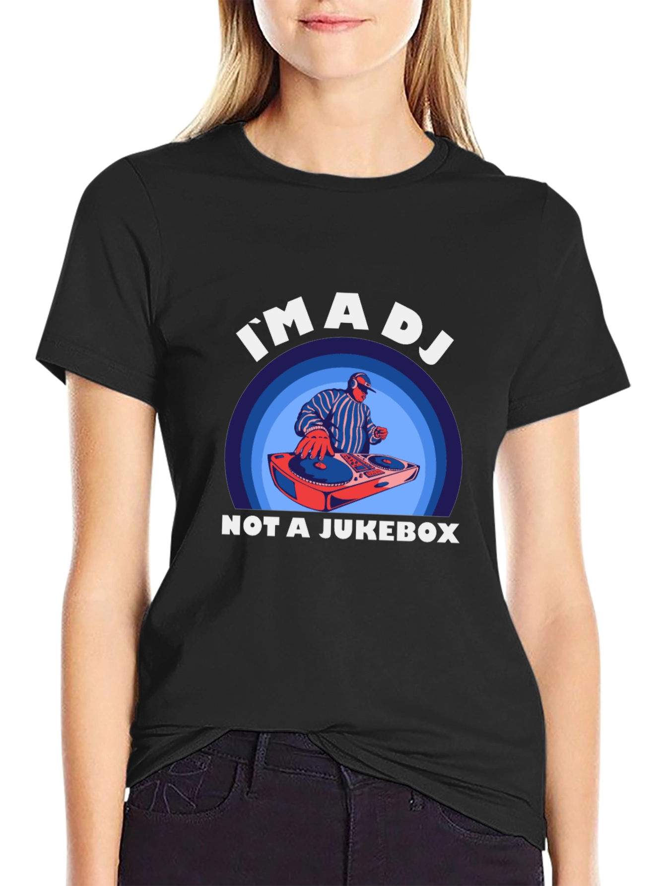 Im A DJ Not A Jukebox T-Shirt