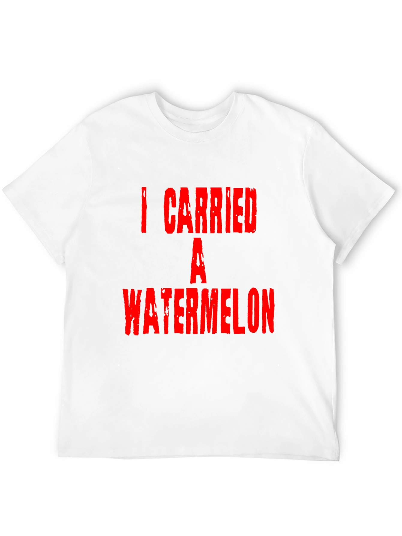 I Carried A Watermelon Graphic T-Shirt