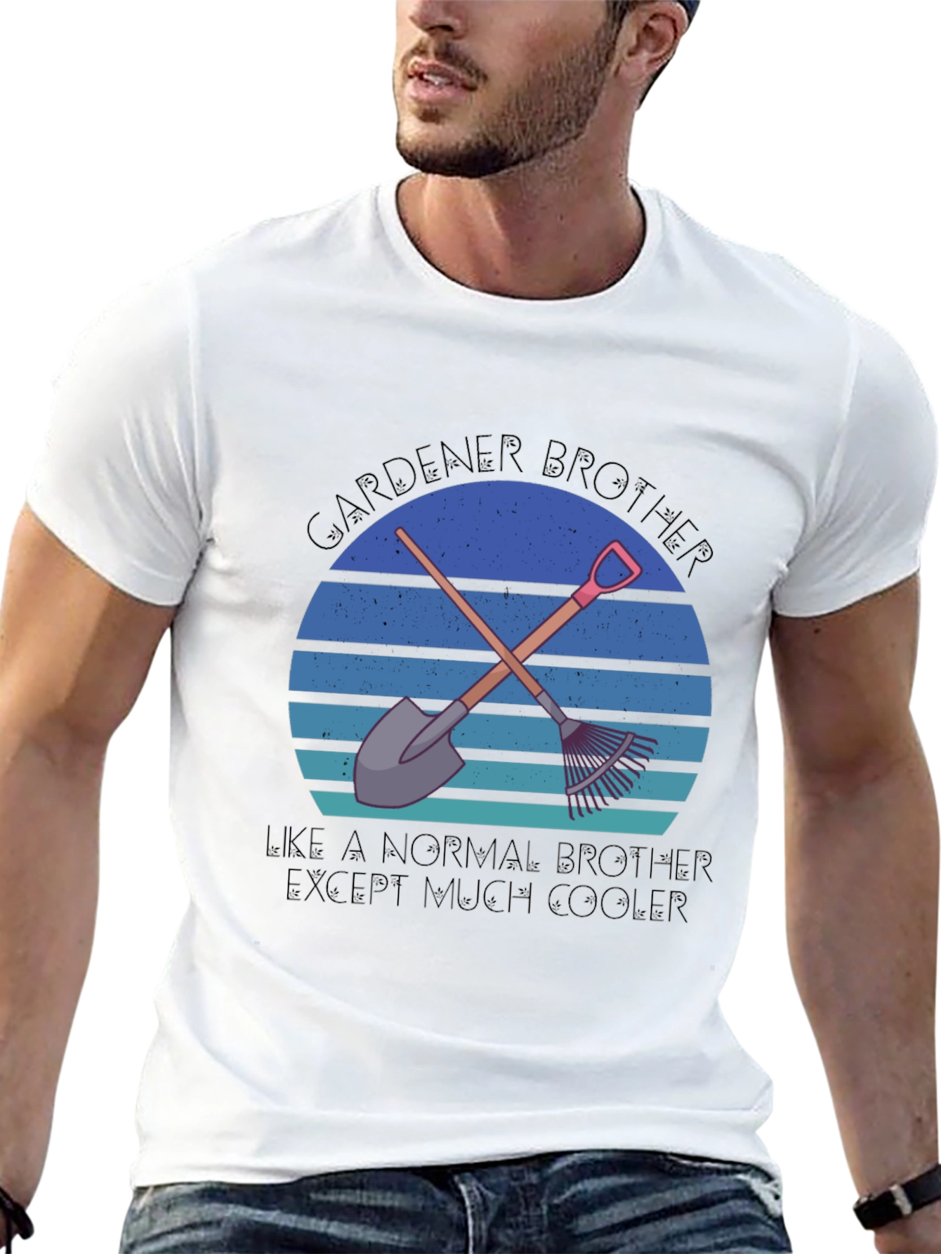 Gardener Brother T-Shirt - Cool Gardening Gift