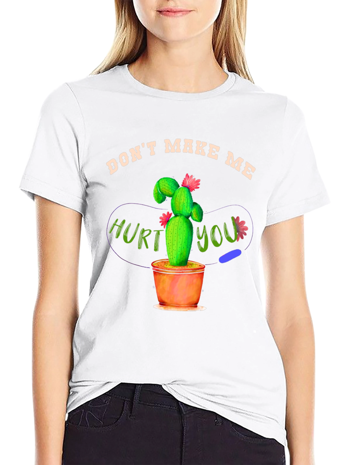 Dont Make Me Hurt You Cactus T-Shirt