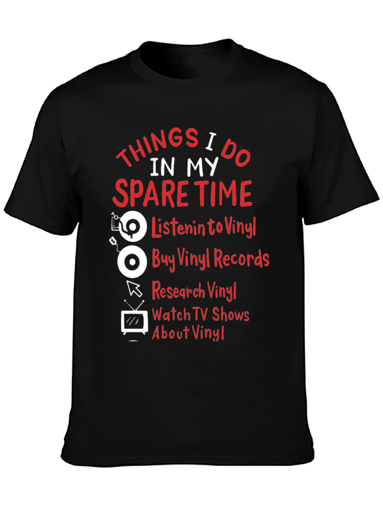 Vinyl Lover T-Shirt: Spare Time Hobbies