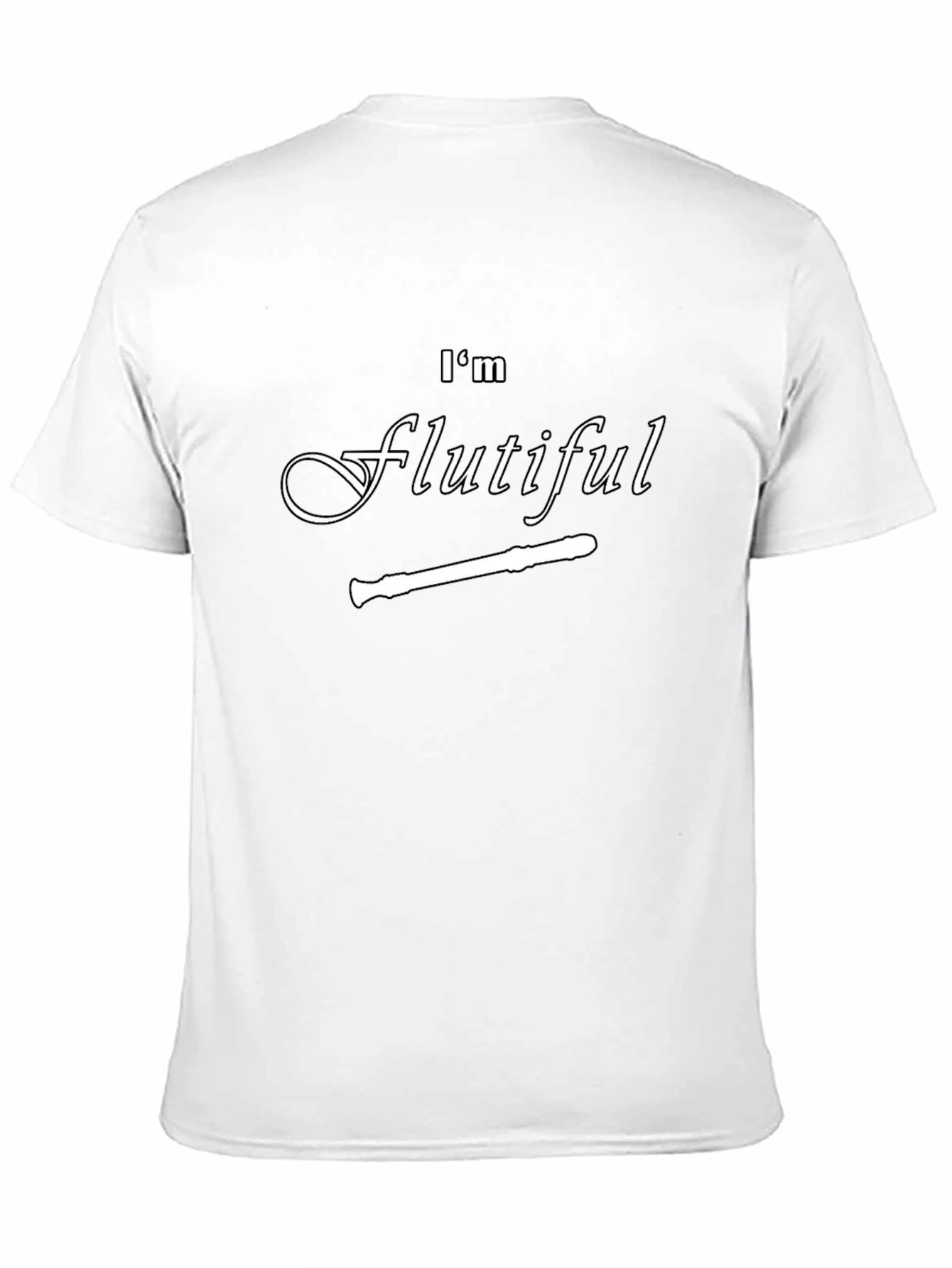 Im Flutiful T-Shirt: Funny Flute Player Tee