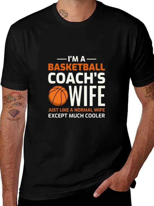 Basketball Coachs Wife T-Shirt - Cool Wife Apparel