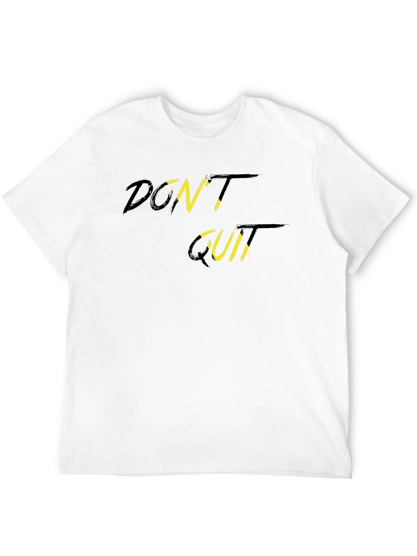 Dont Quit Graphic Tee - Motivation Black T-Shirt